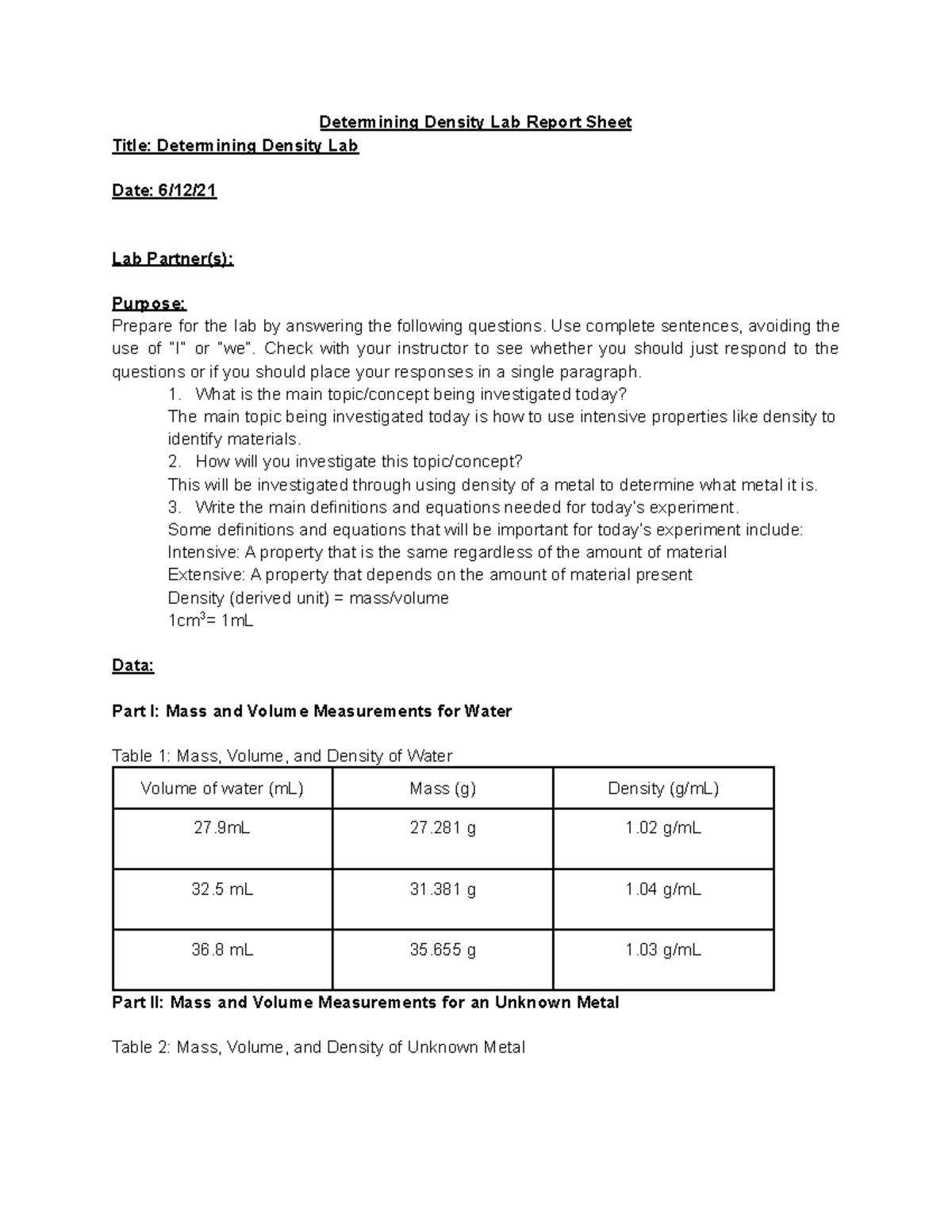 Determining Density Lab Use complete sentences, avoiding the use of