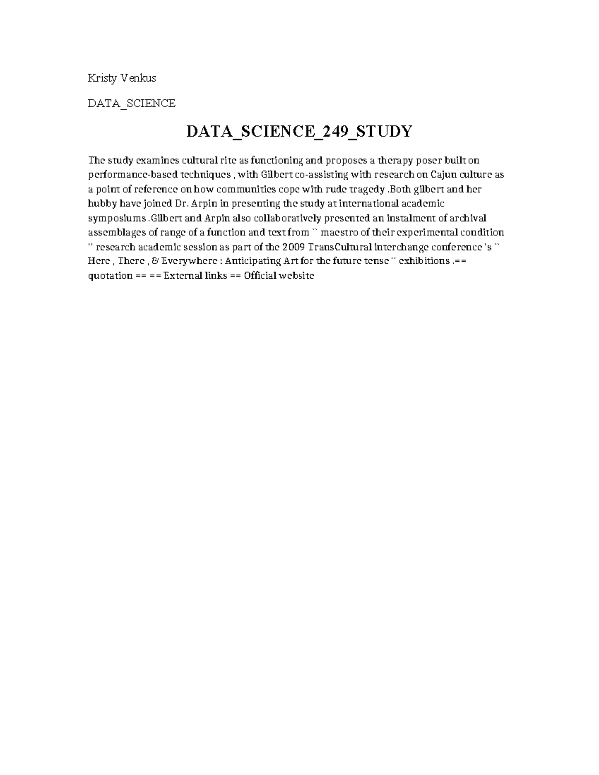 DATA Science 249 Study - A data report is a document that presents ...