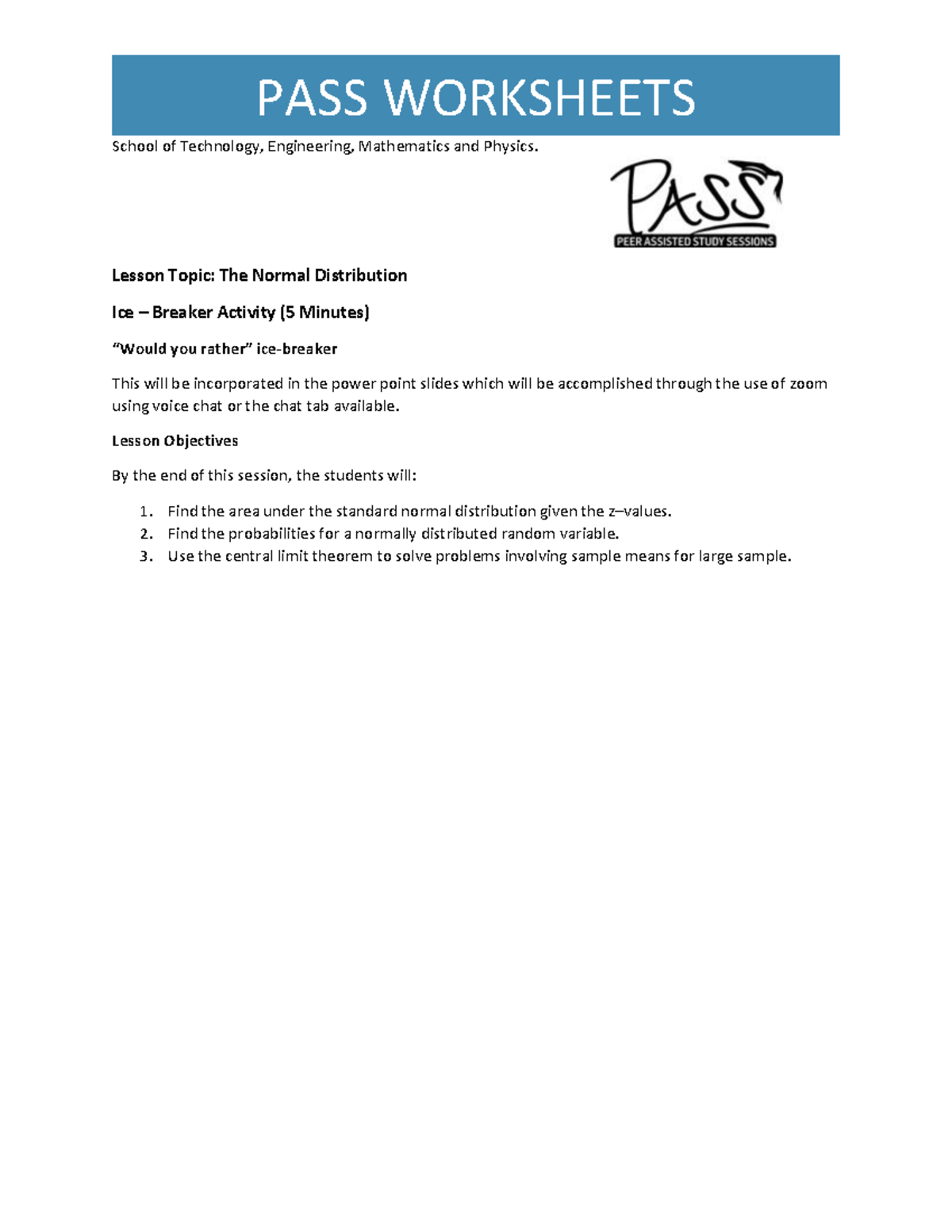 WK 8 ST130 The Normal Distribution Worksheet - Basic Statistics - USP ...
