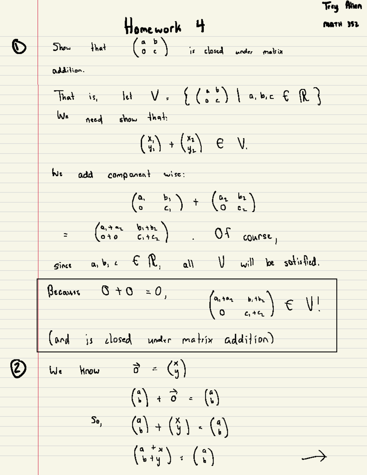Homework 4 Solutions - Trey Allen Homework 4 MATH 352 ① Show that ( 8 ...