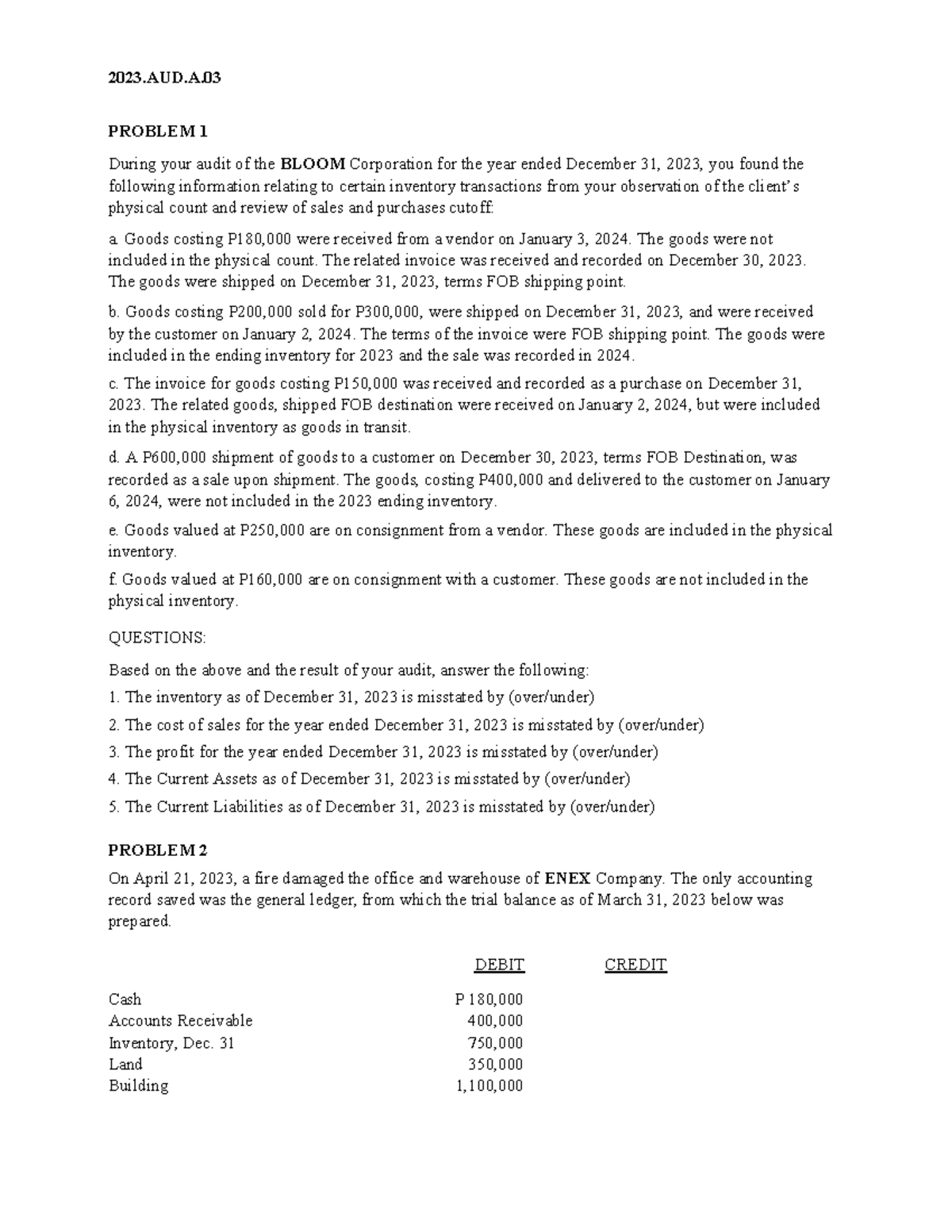 2023.AUD - none - 2023.AUD. PROBLEM 1 QUESTIONS: PROBLEM 2 DEBIT CREDIT ...