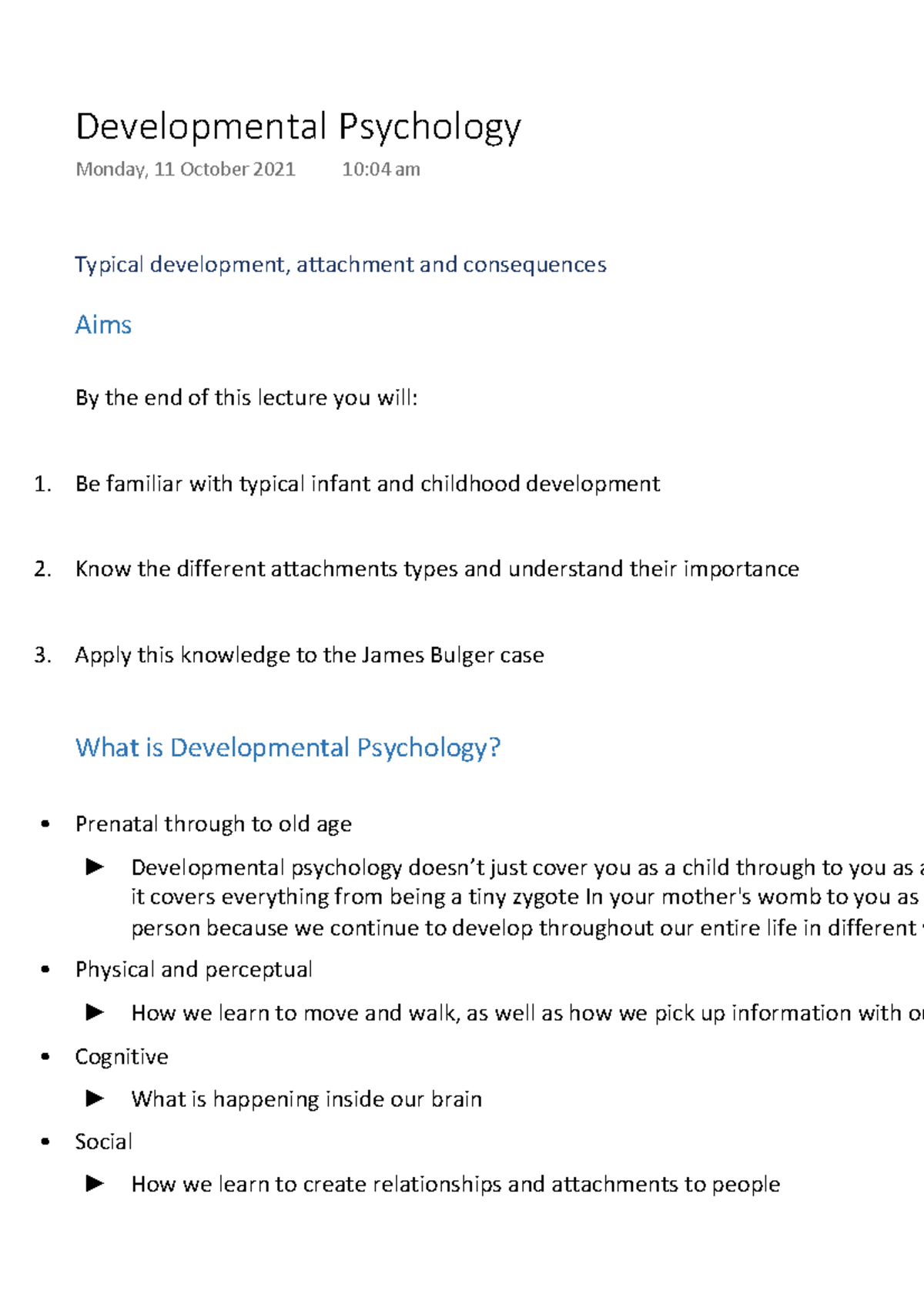 Developmental Psychology Typical development, attachment and