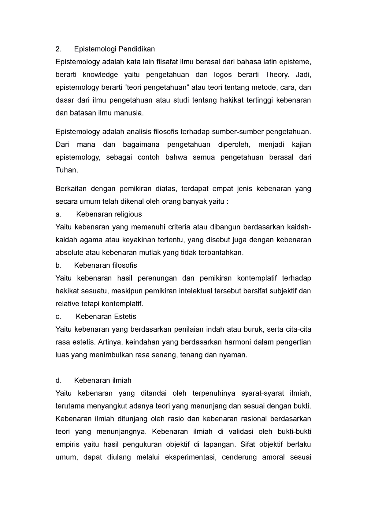 Dasar- Dasar Kependidikan 7 - Epistemologi Pendidikan Epistemology ...