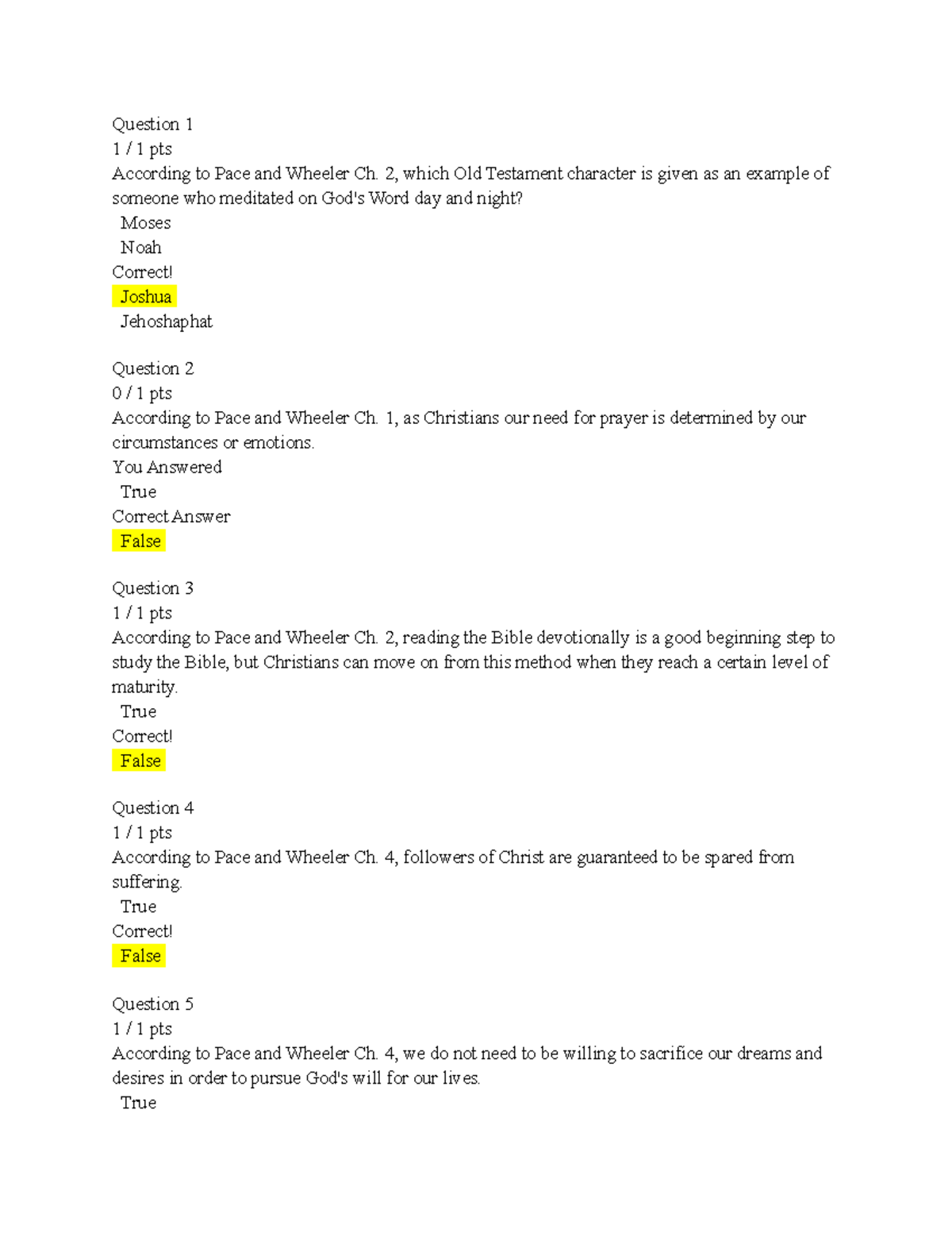 Midterm Exam - Idol - Question 1 1 / 1 pts According to Pace and ...