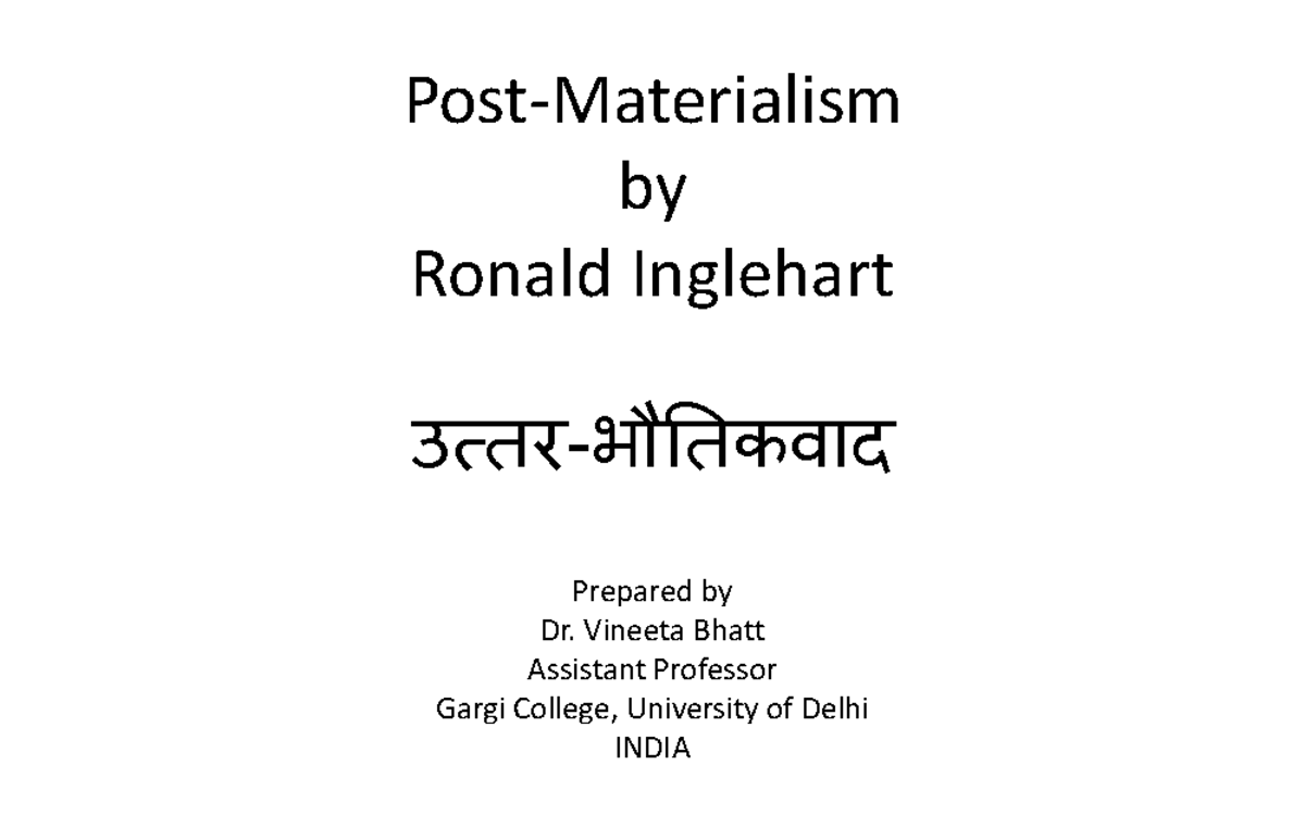Unit 4 Post Materialism PostMaterialism by Ronald Inglehart उत्तर