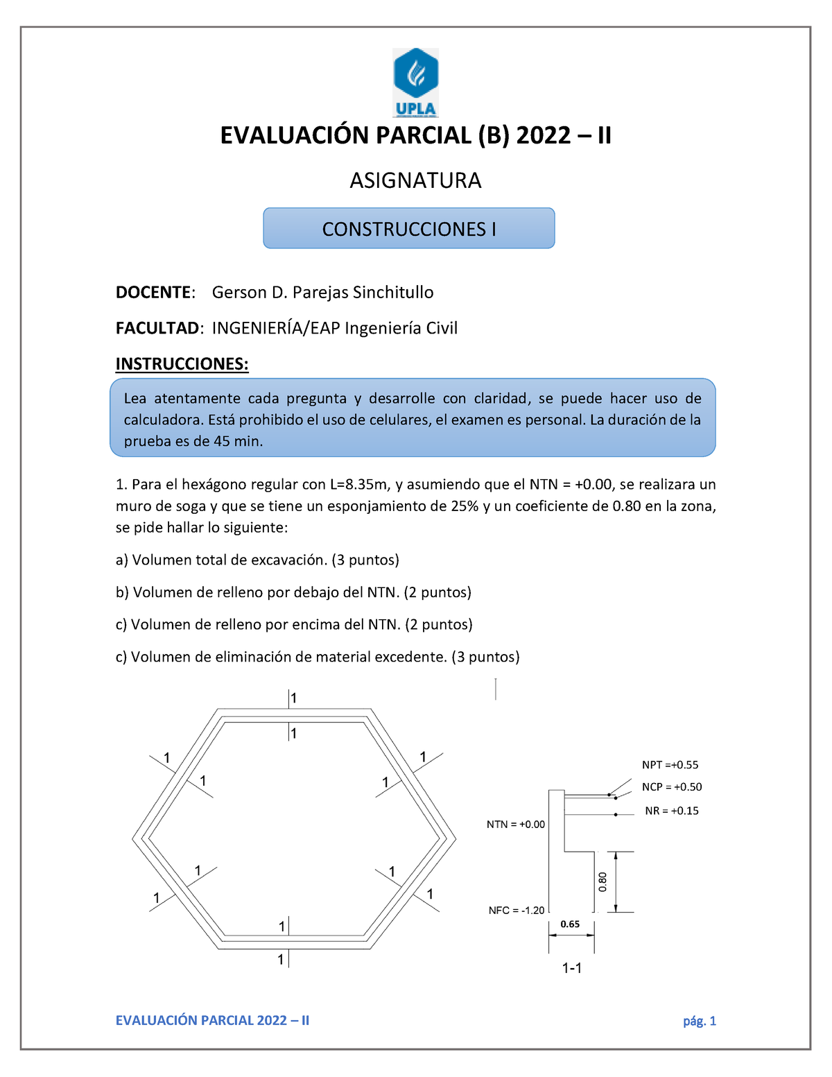 Evaluación Parcial TIPO B - EVALUACIÓN PARCIAL 2022 – II Pág. 1 ...