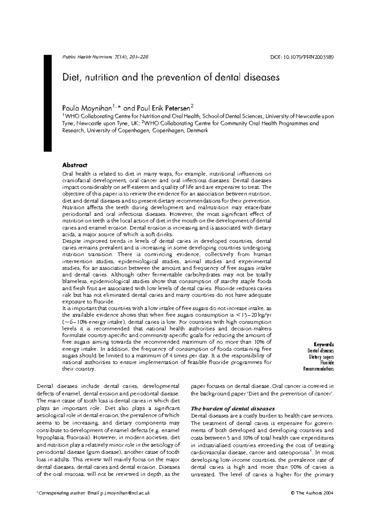 Diet, nutrition and the prevention of dental diseases Dental diseases