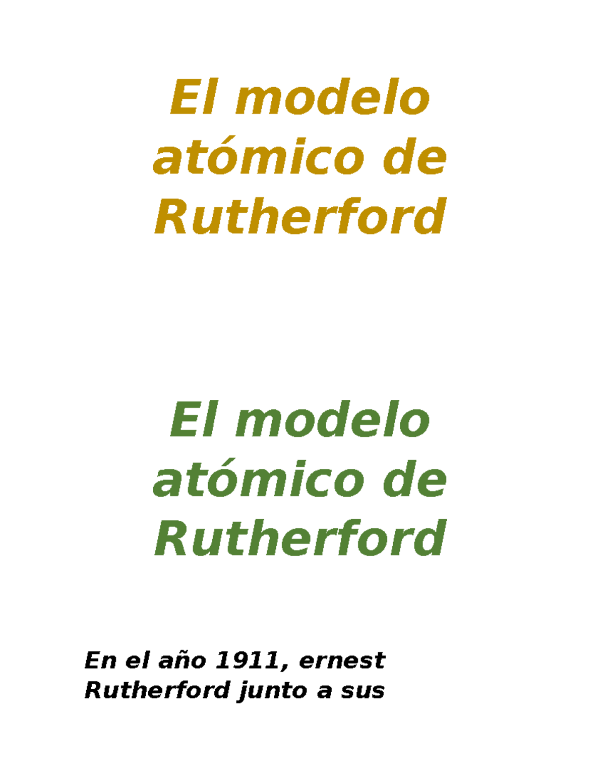 El modelo atómico de Rutherford - El modelo atómico de Rutherford El ...
