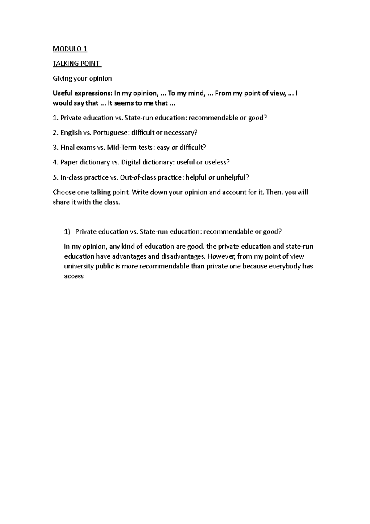 Talking point module 1 MODULO 1 TALKING POINT Giving your opinion