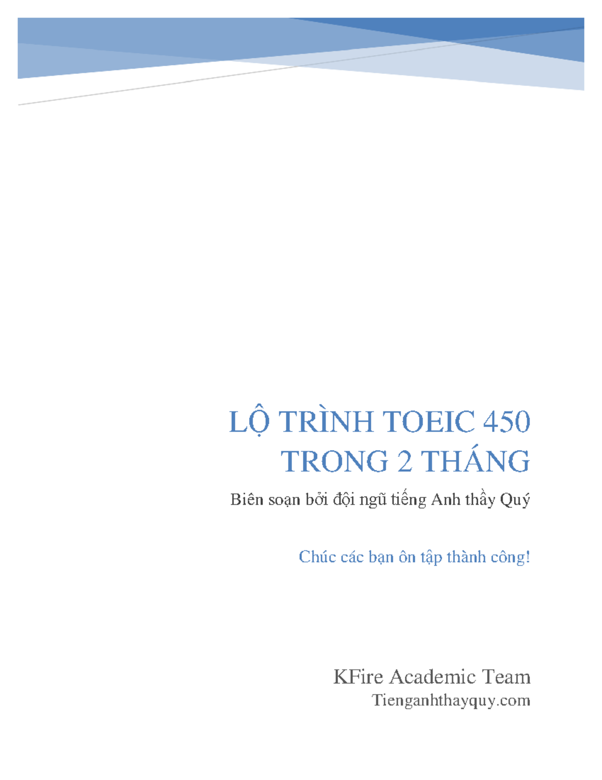 LỘ Trình Toeic 450 Trong 2 Tháng - LỘ TRÌNH TOEIC 450 TRONG 2 THÁNG ...