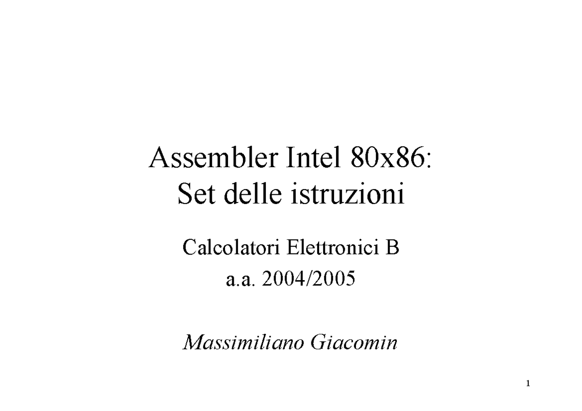 Intel 80x86-Istruz Parte B 0405 - Assembler Intel 80x86: Set delle ...
