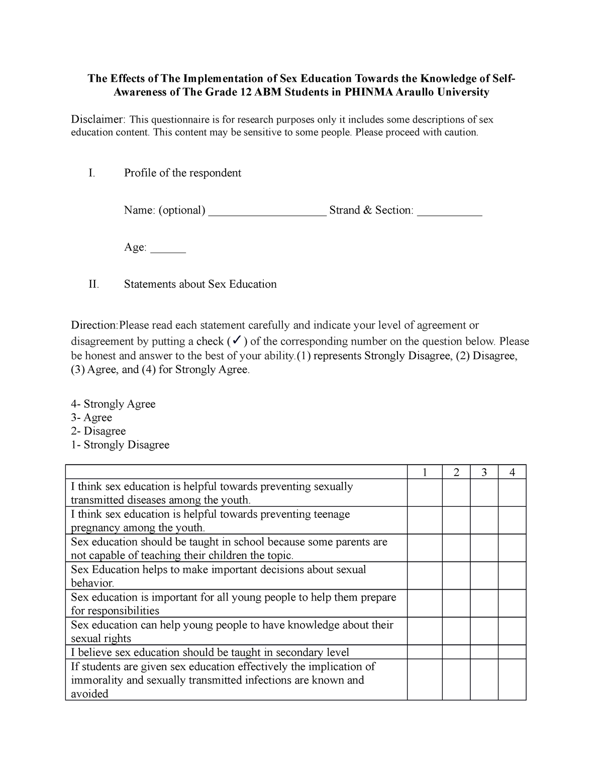 Questionnaire - This content may be sensitive to some people. Please  proceed with caution. I. - Studocu