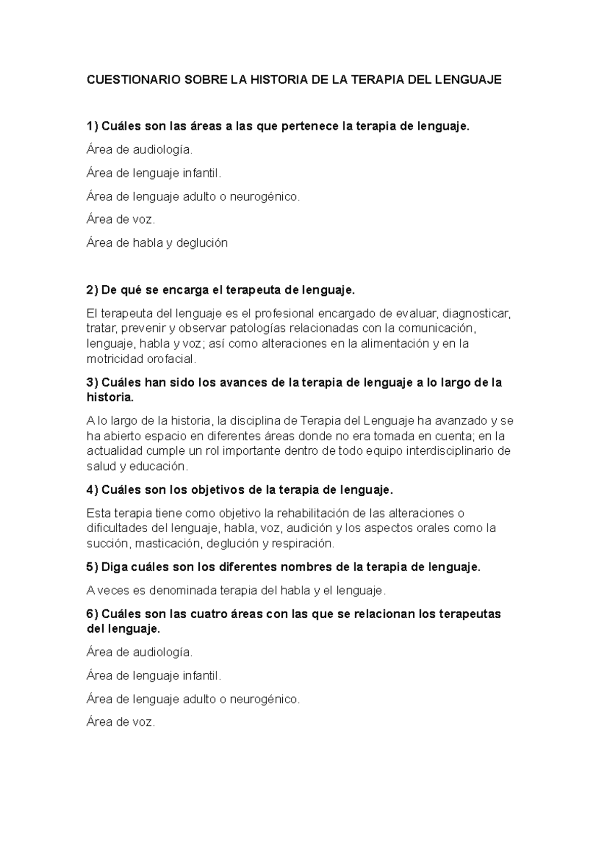 Cuestionario Sobre LA Historia DE LA Terapia DEL Lenguaje