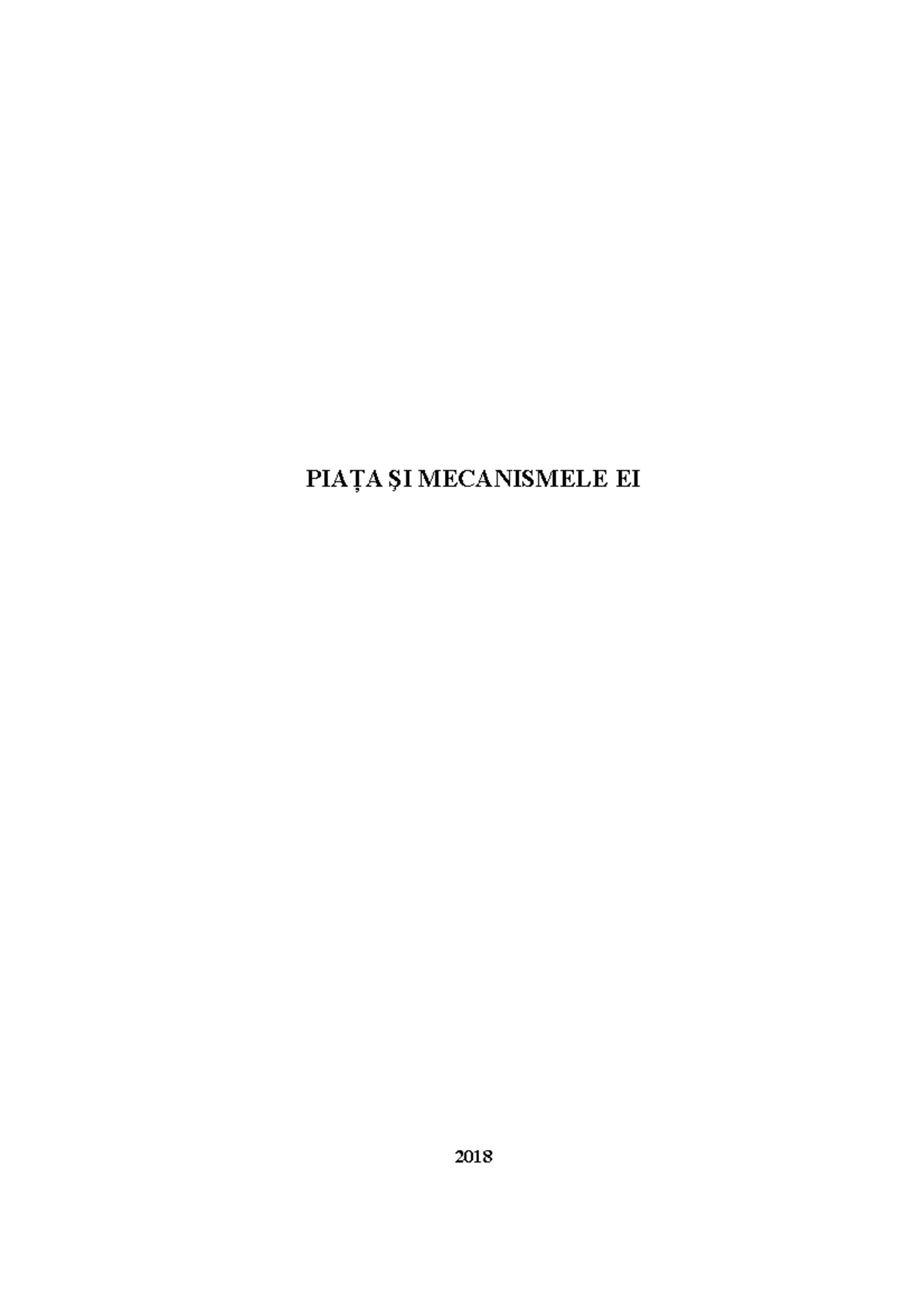 Economia de piata PIAŢA ŞI MECANISMELE EI Cuprins Studocu