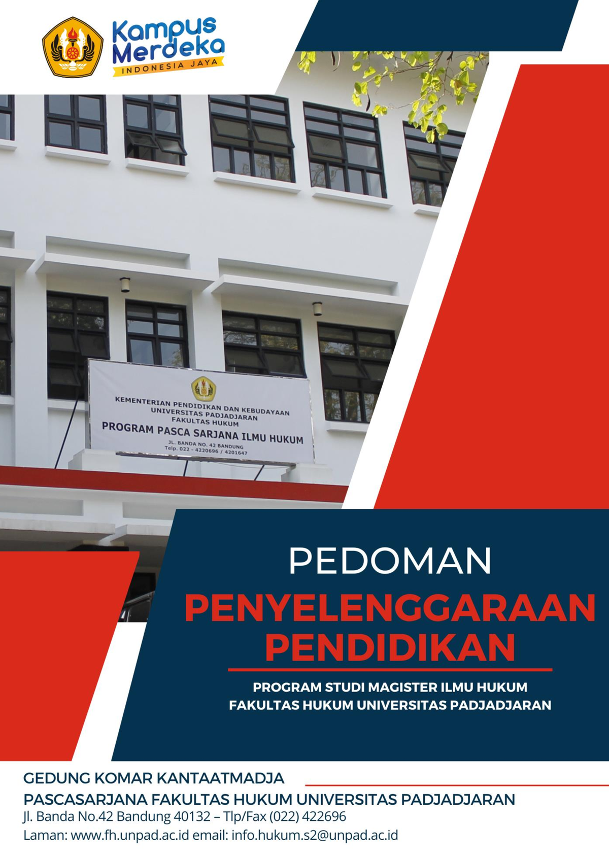 S2 Buku Pedoman - LAW - I I KATA PENGANTAR Buku Pedoman Penyelenggaraan ...