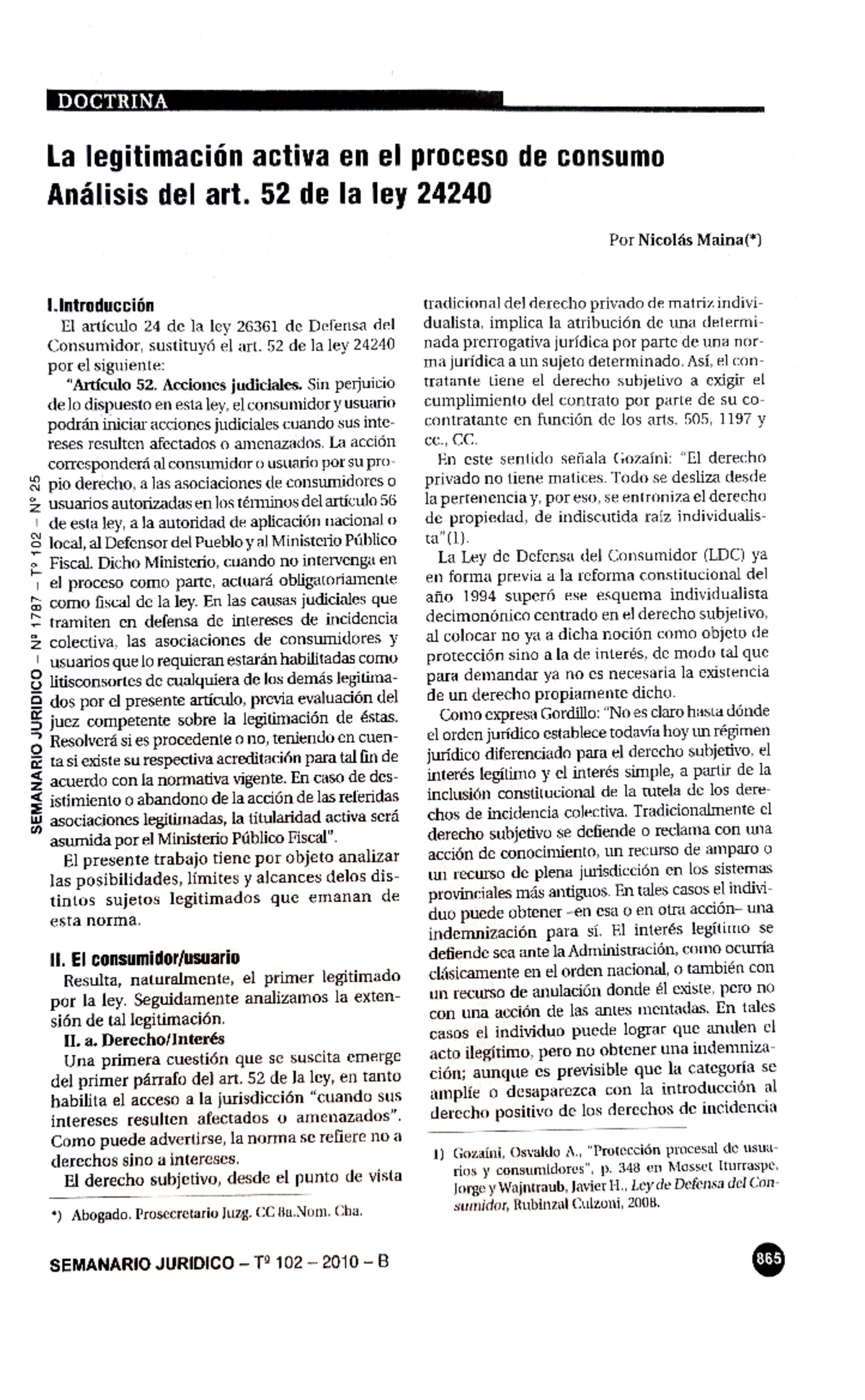 la-legitimaci-n-activa-en-el-proceso-de-consumo-an-lisis-del-art-52
