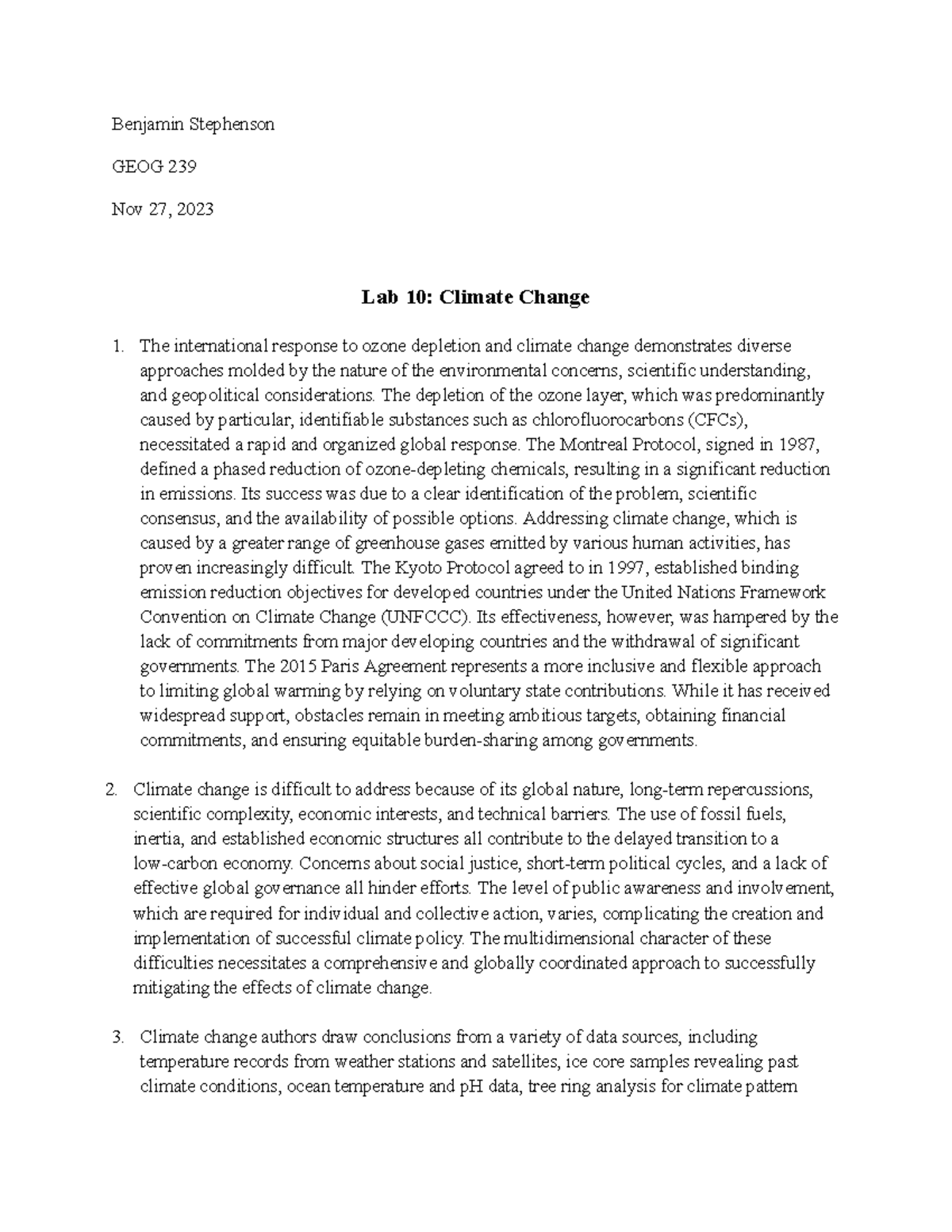 Lab 10 Climate Change - Lab - Benjamin Stephenson GEOG 239 Nov 27, 2023 ...