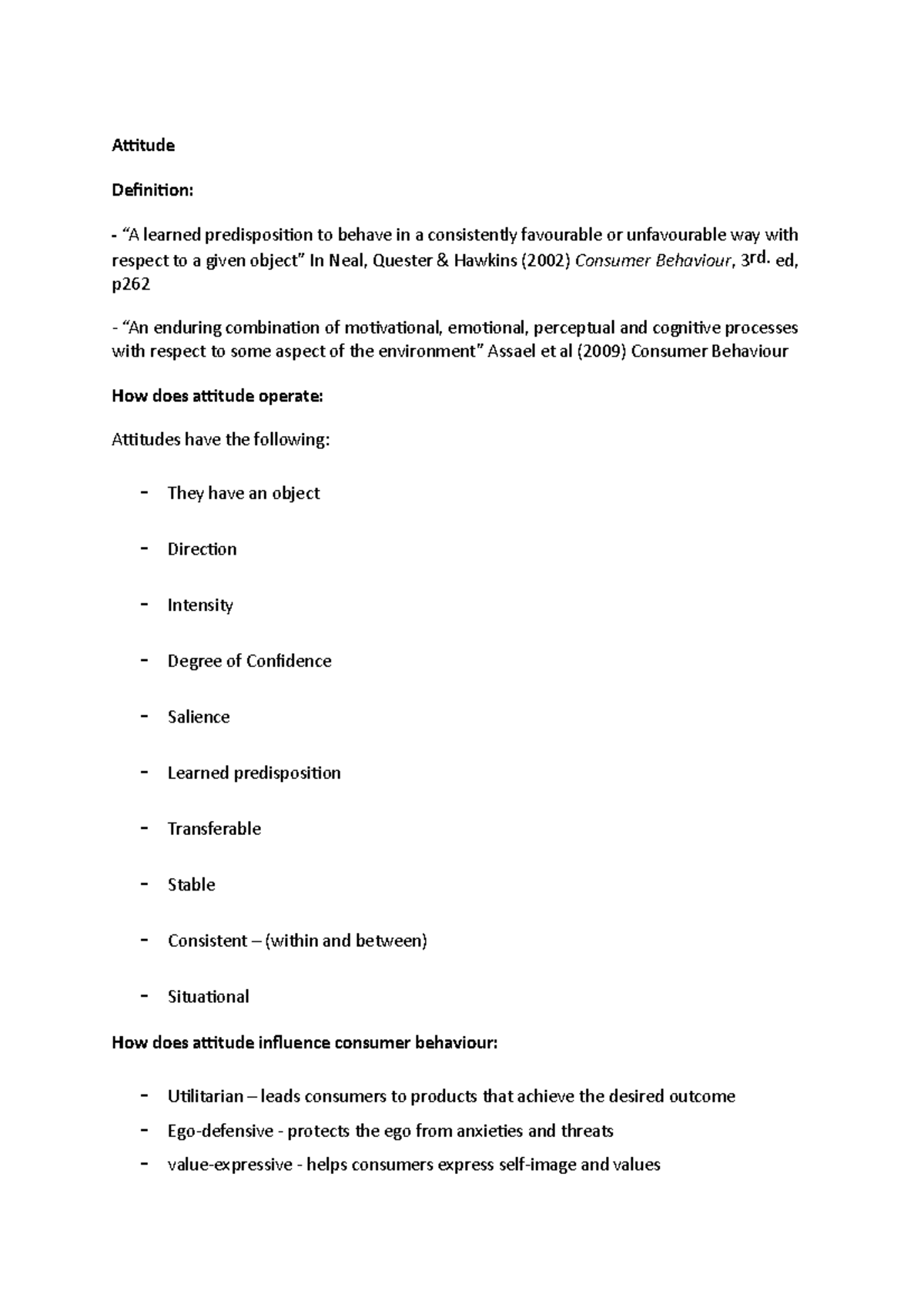 Attitude consumer behaviour - Attitude Definition: - “A learned ...