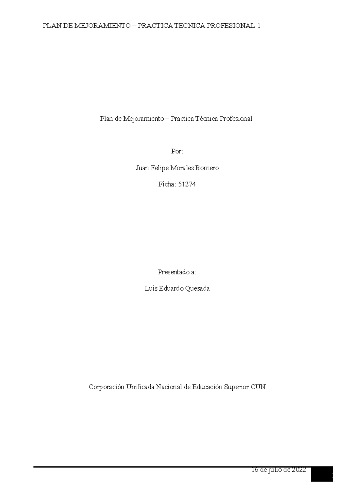 Plan De Mejoramiento-Tecnico - 16 De Julio De 2022 Plan De Mejoramiento ...