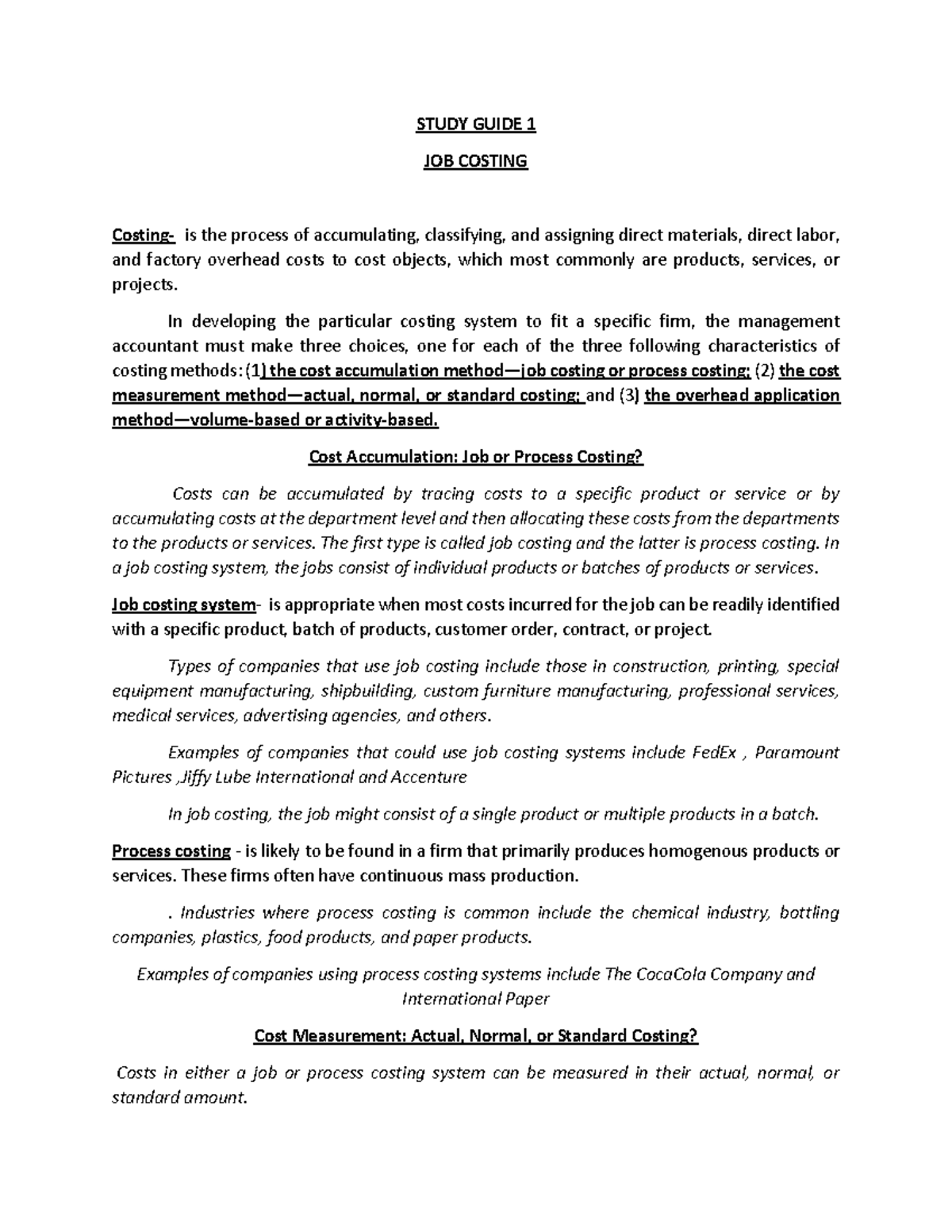 STRATEGIC COST ACCOUNTING - STUDY GUIDE 1 JOB COSTING Costing- is the ...