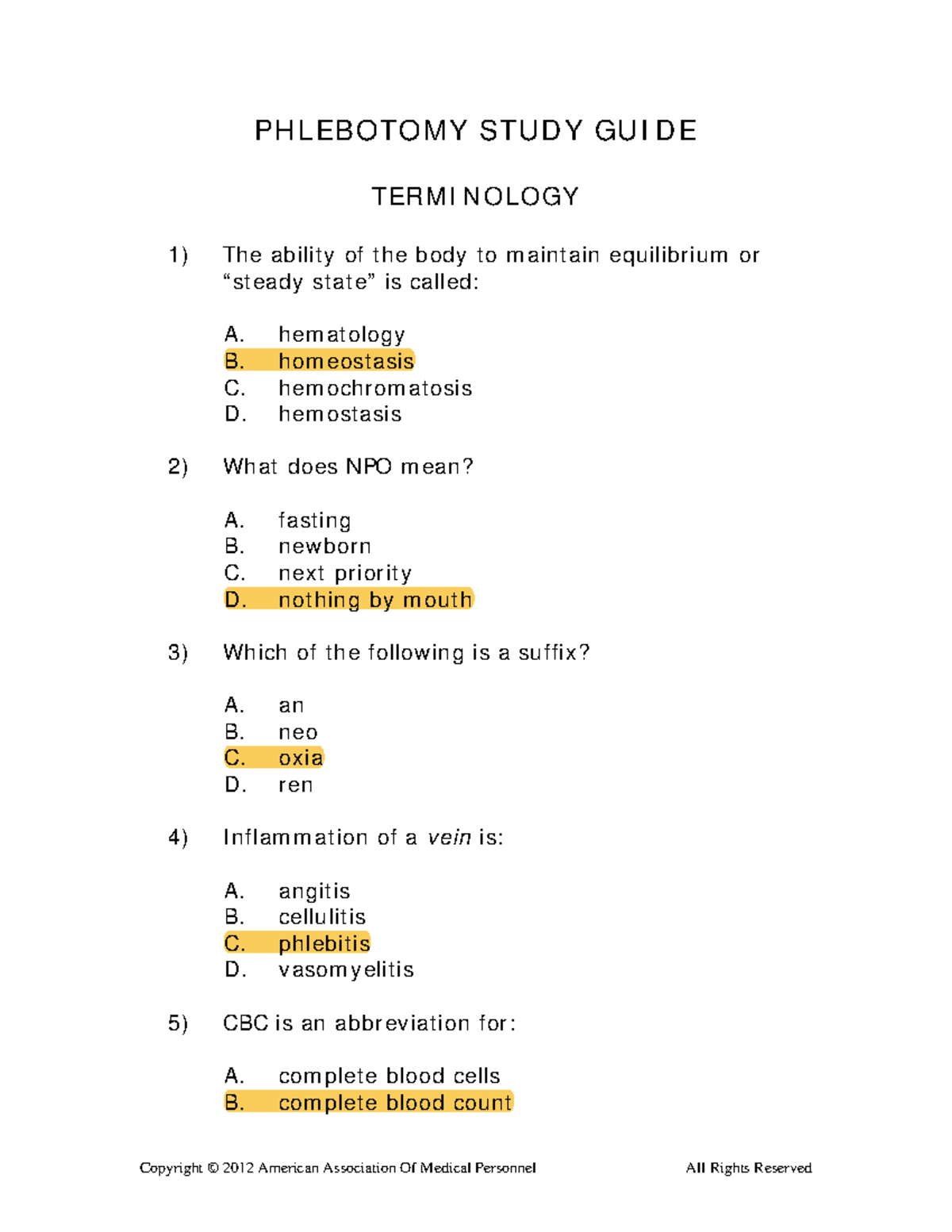 PhlebotomyStudyGuide PHLEBOTOMY STUDY GUIDE TERMINOLOGY The ability