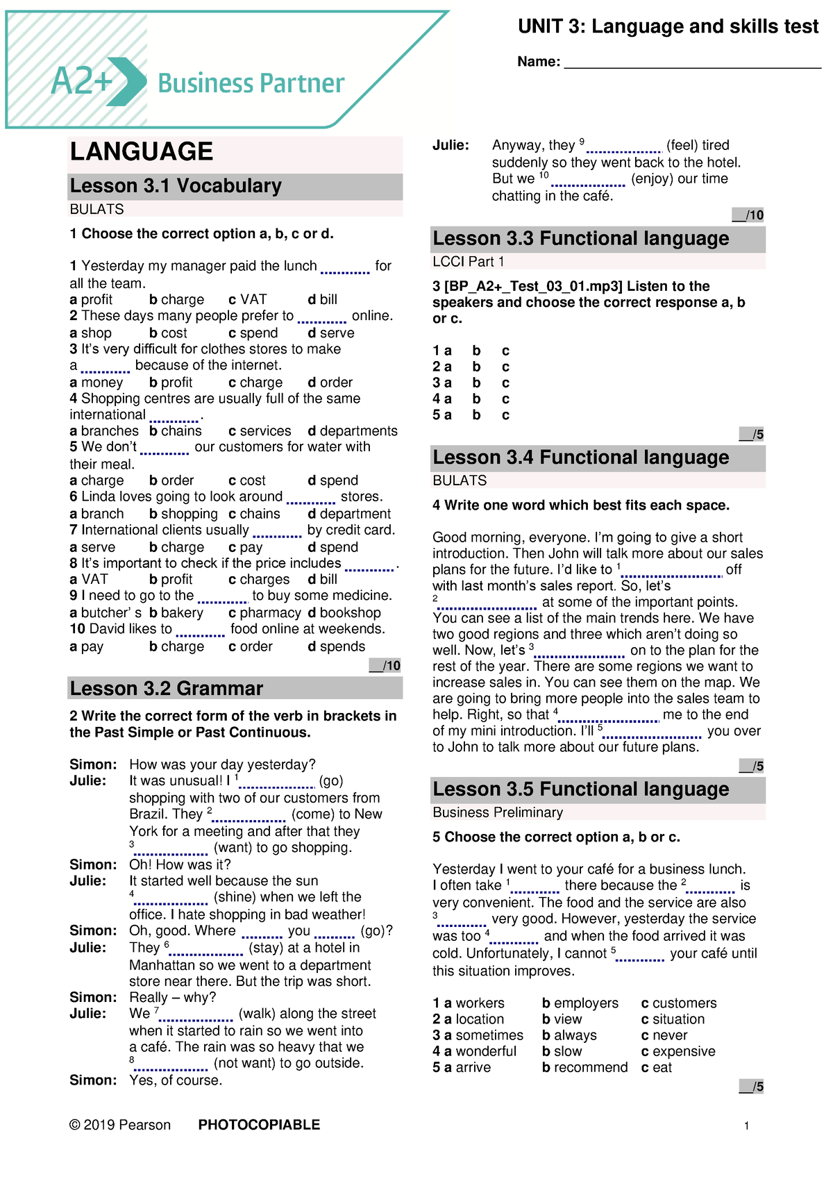 BP A2+ Tests Unit3 - ................................ - © 2019 Pearson ...