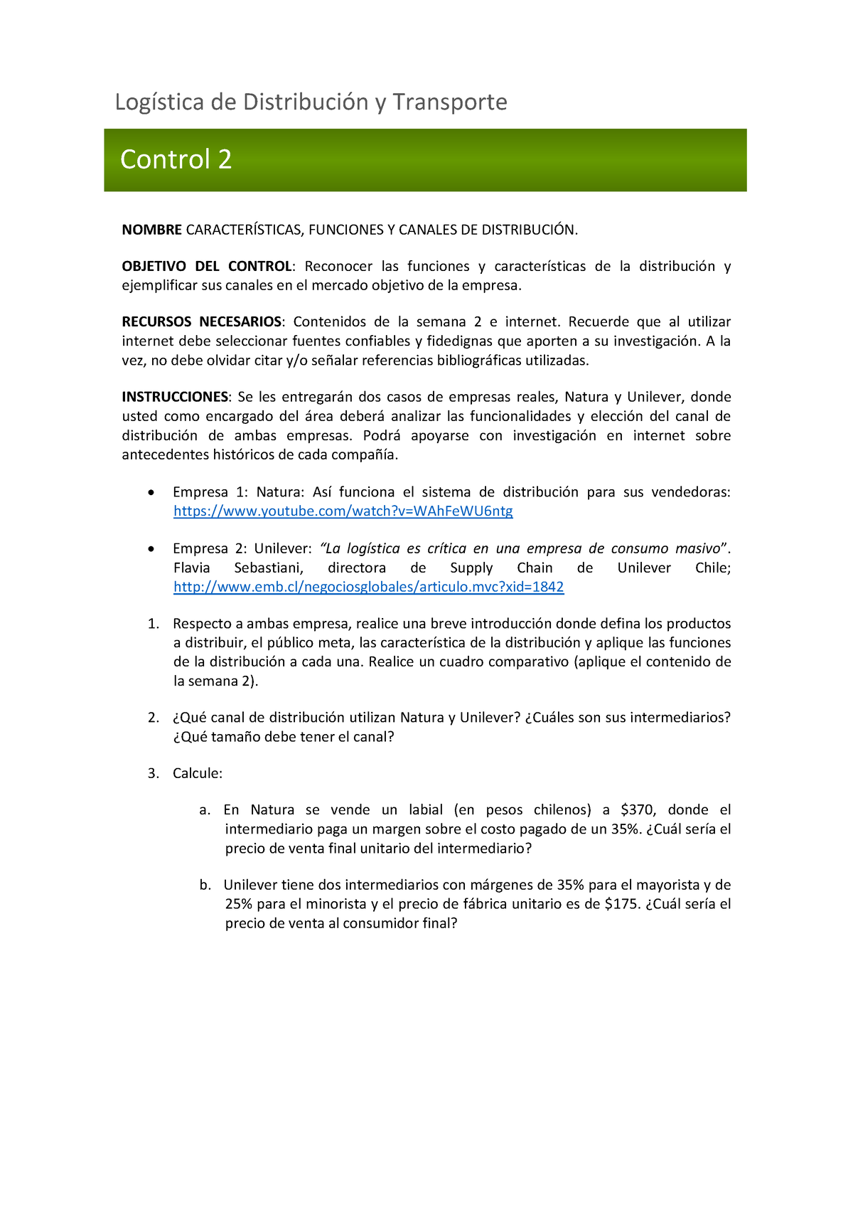 02 Control - Tarea Semana 2 Logística de Distribución y Transporte - NOMBRE  CARACTERÕSTICAS, - Studocu