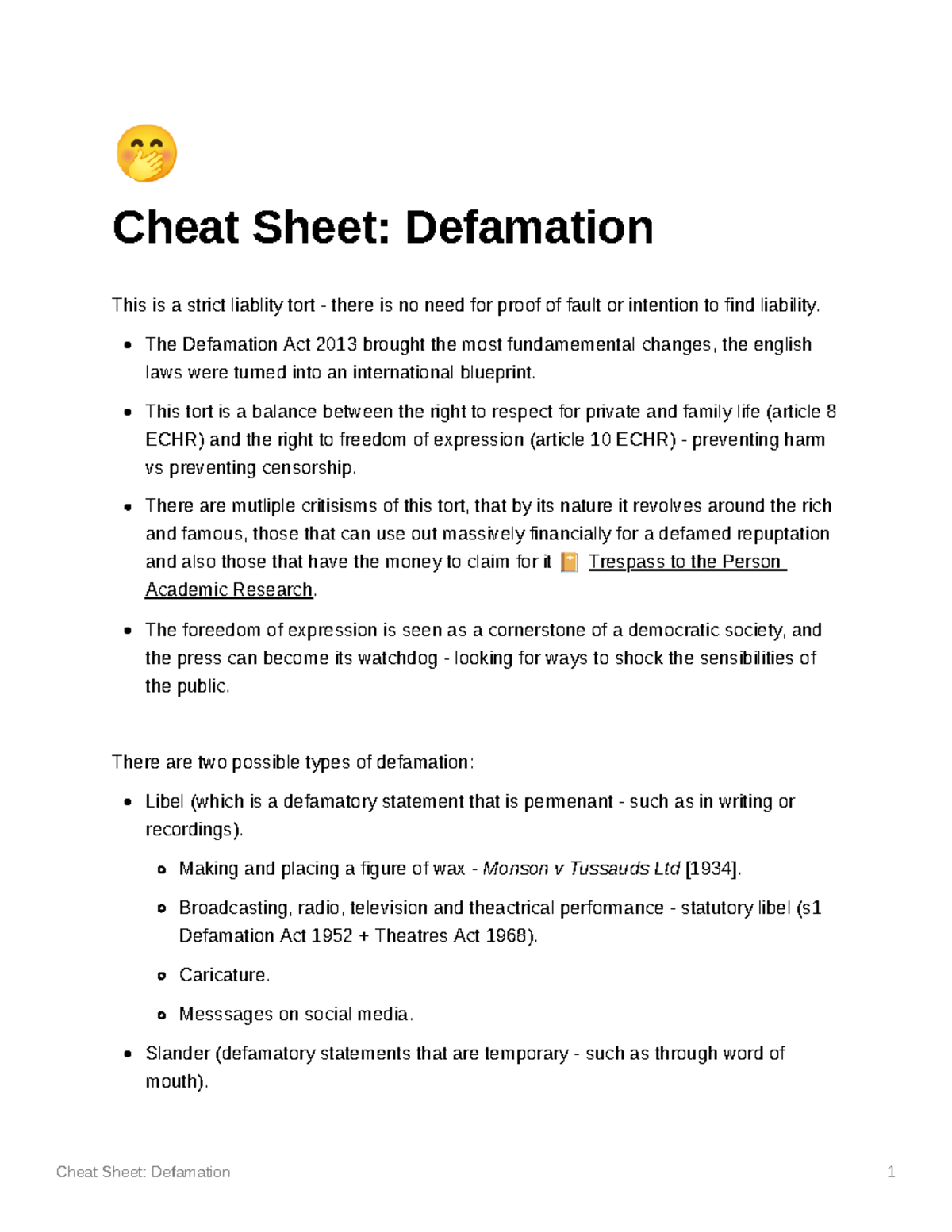 Defamation - 🤭 Cheat Sheet: Defamation This is a strict liablity tort ...