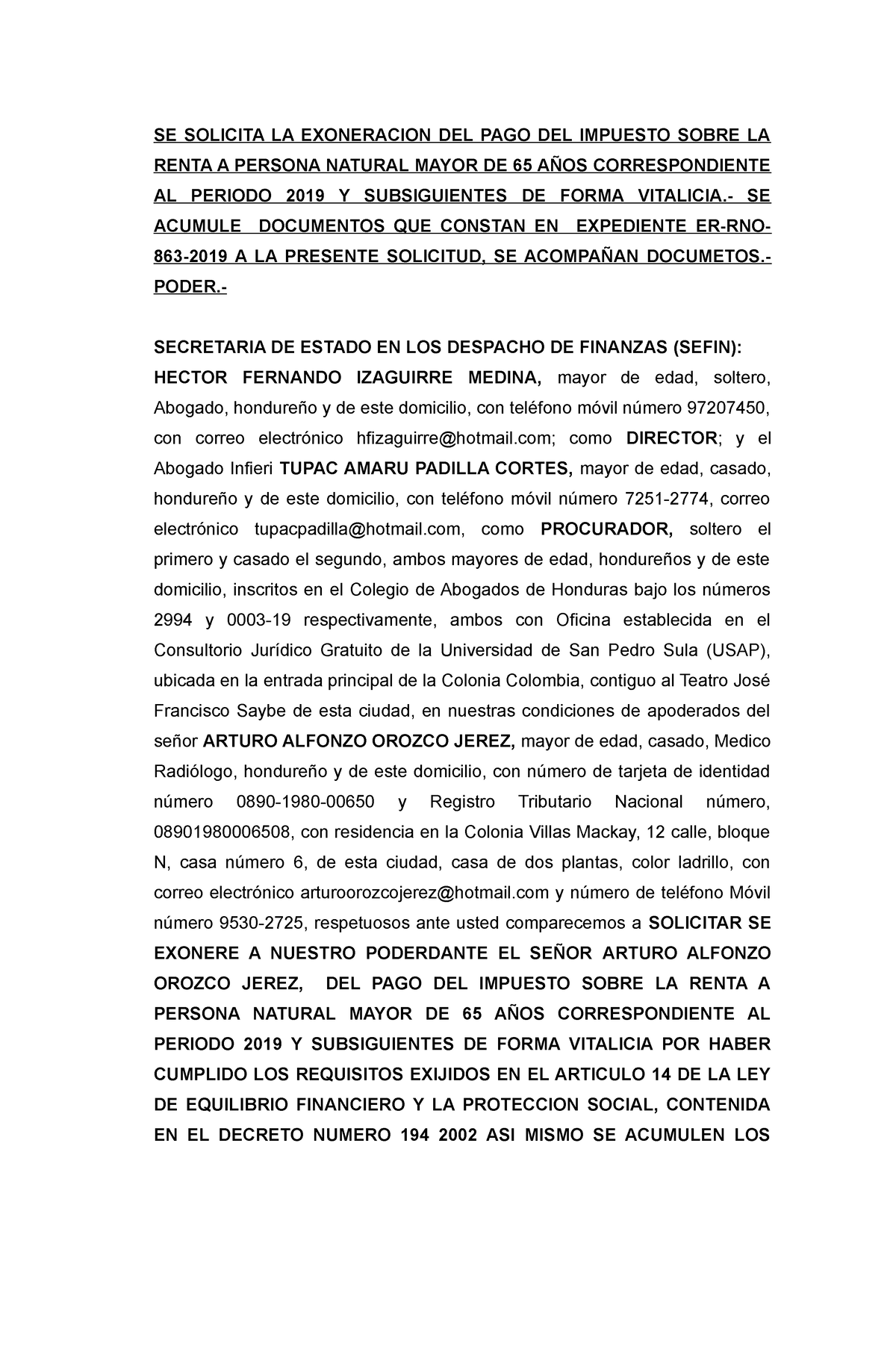 Acumulacion De Documentos Solicitud De Exoneracion Del Pago Del Impuesto Sobre La Renta Proc 0259