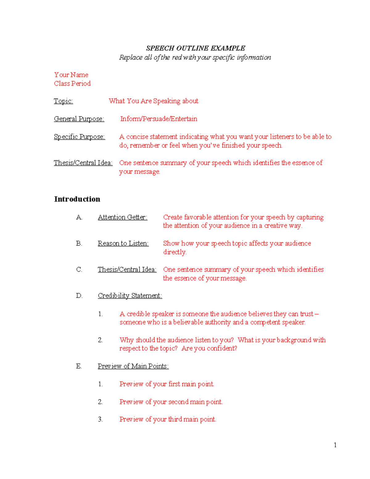 Speech Outline Example - SPEECH OUTLINE EXAMPLE Replace all of the red ...