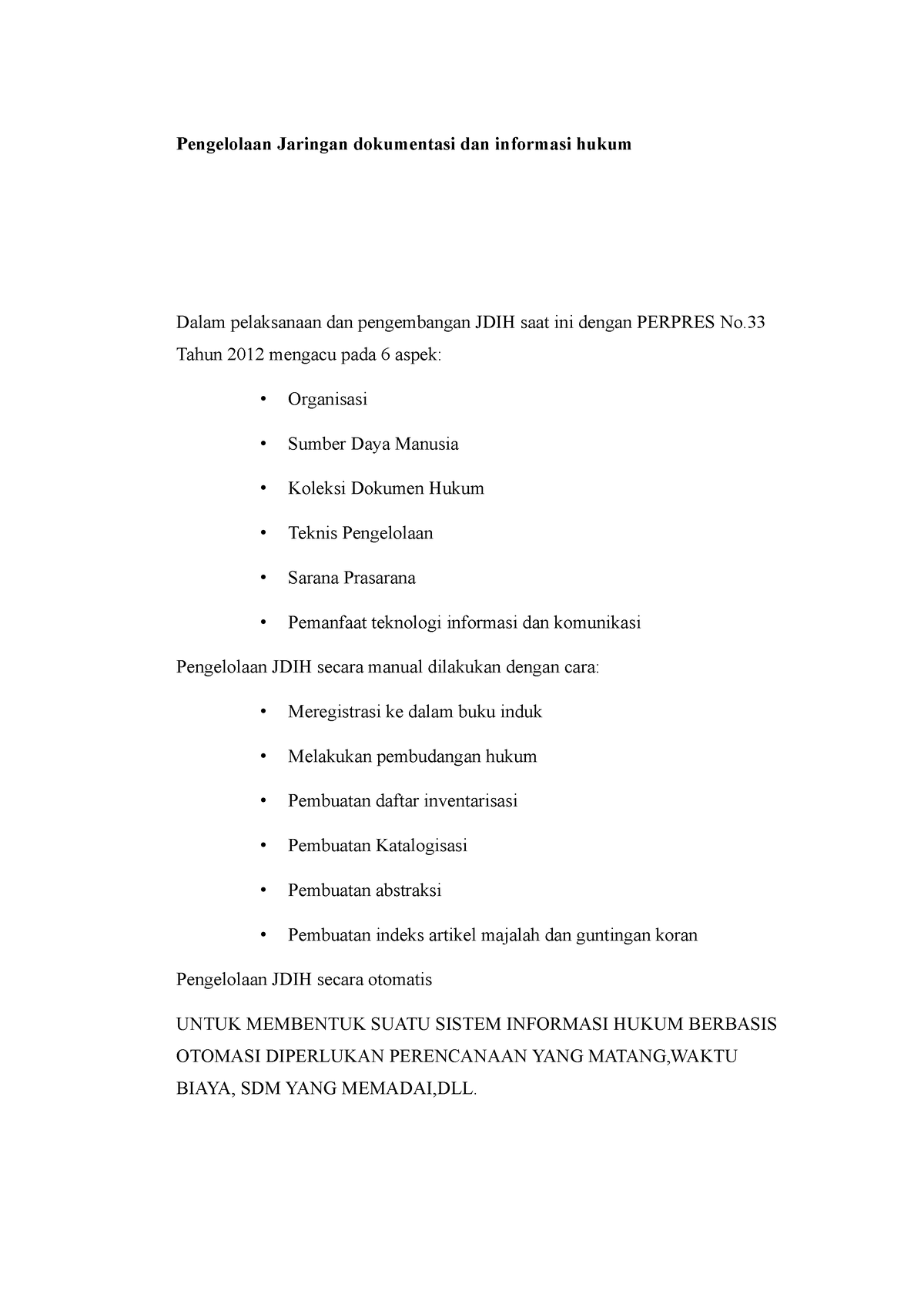 Pengelolaan Jaringan Dokumentasi Dan Informasi Hukum - Tahun 2012 ...