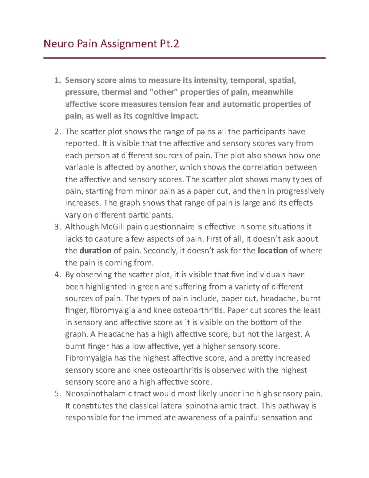 Neuro Pain Assignment Pt - Sensory Score Aims To Measure Its Intensity 