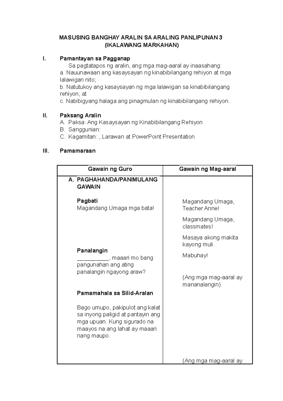 (AP) 1st WEEK DLP - Detailed Lesson Plan - MASUSING BANGHAY ARALIN SA ...