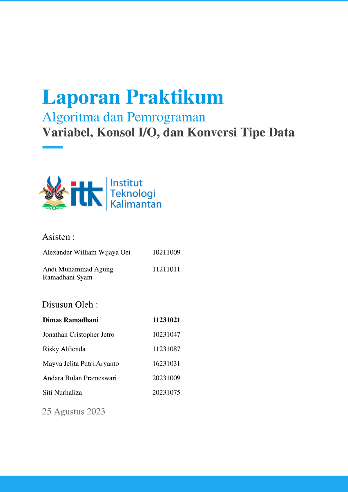 Tugas Minggu 1 Dan 2 - Laporan Praktikum Algoritma Dan Pemrograman ...