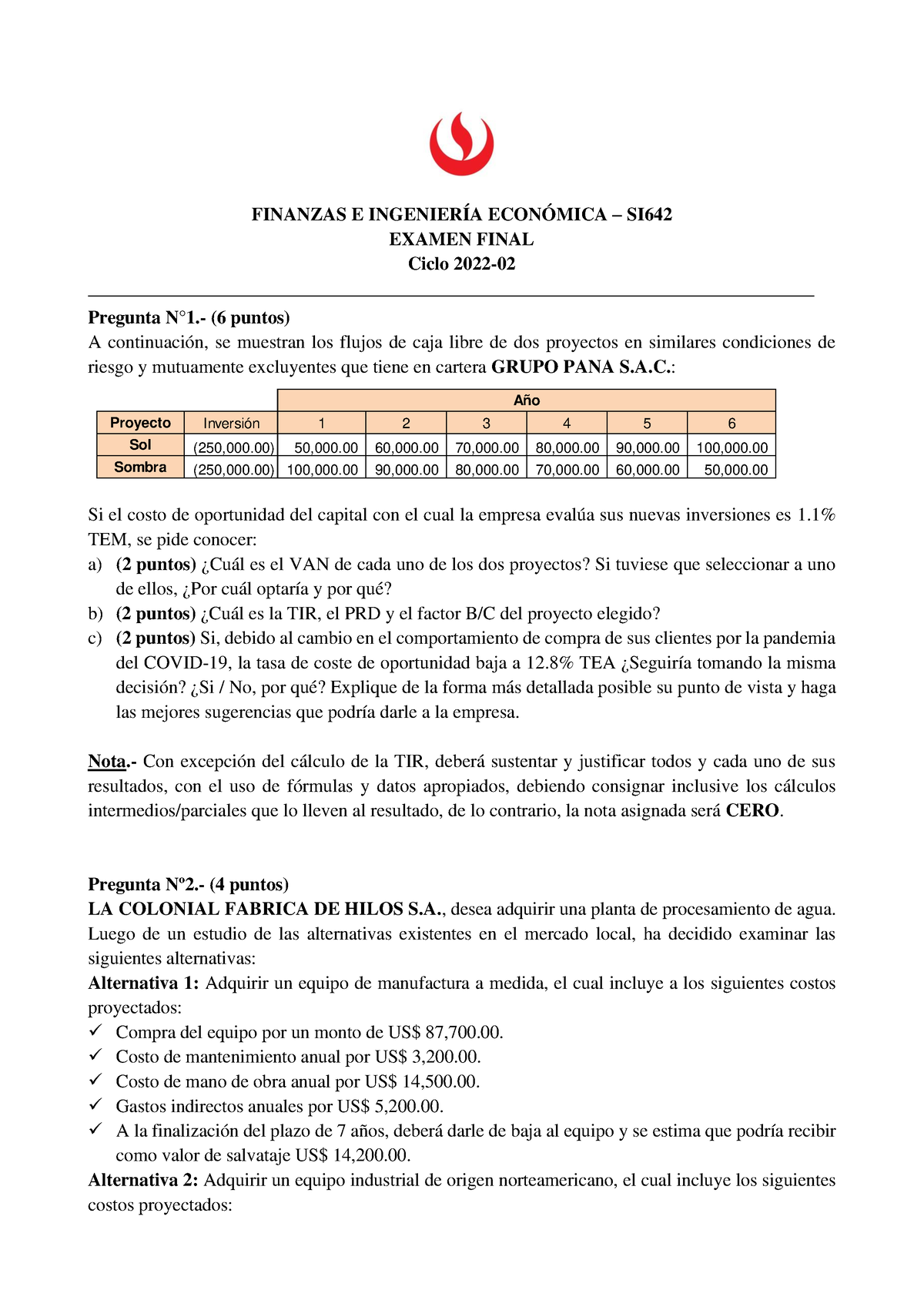 FIE - Examen Nº2 - 2022-2 - Texto - FINANZAS E INGENIERÍA ECONÓMICA ...