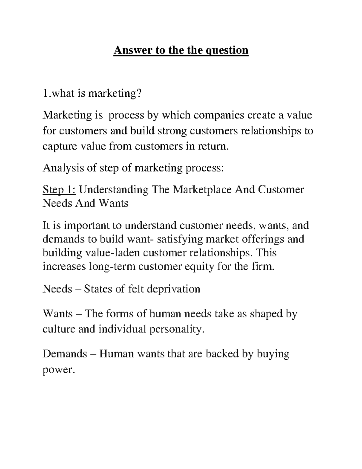 Answer to the the question Analysis of step of marketing process