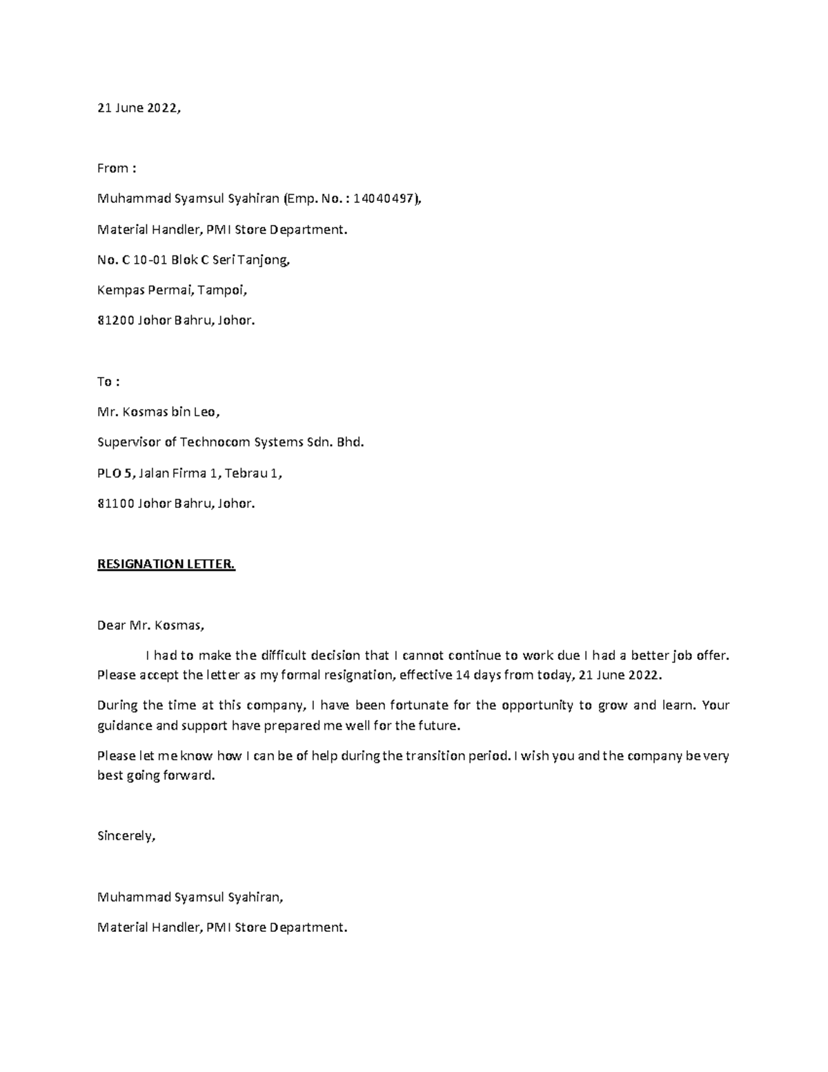 Resign Letter - hijk - 21 June 2022, From : Muhammad Syamsul Syahiran ...