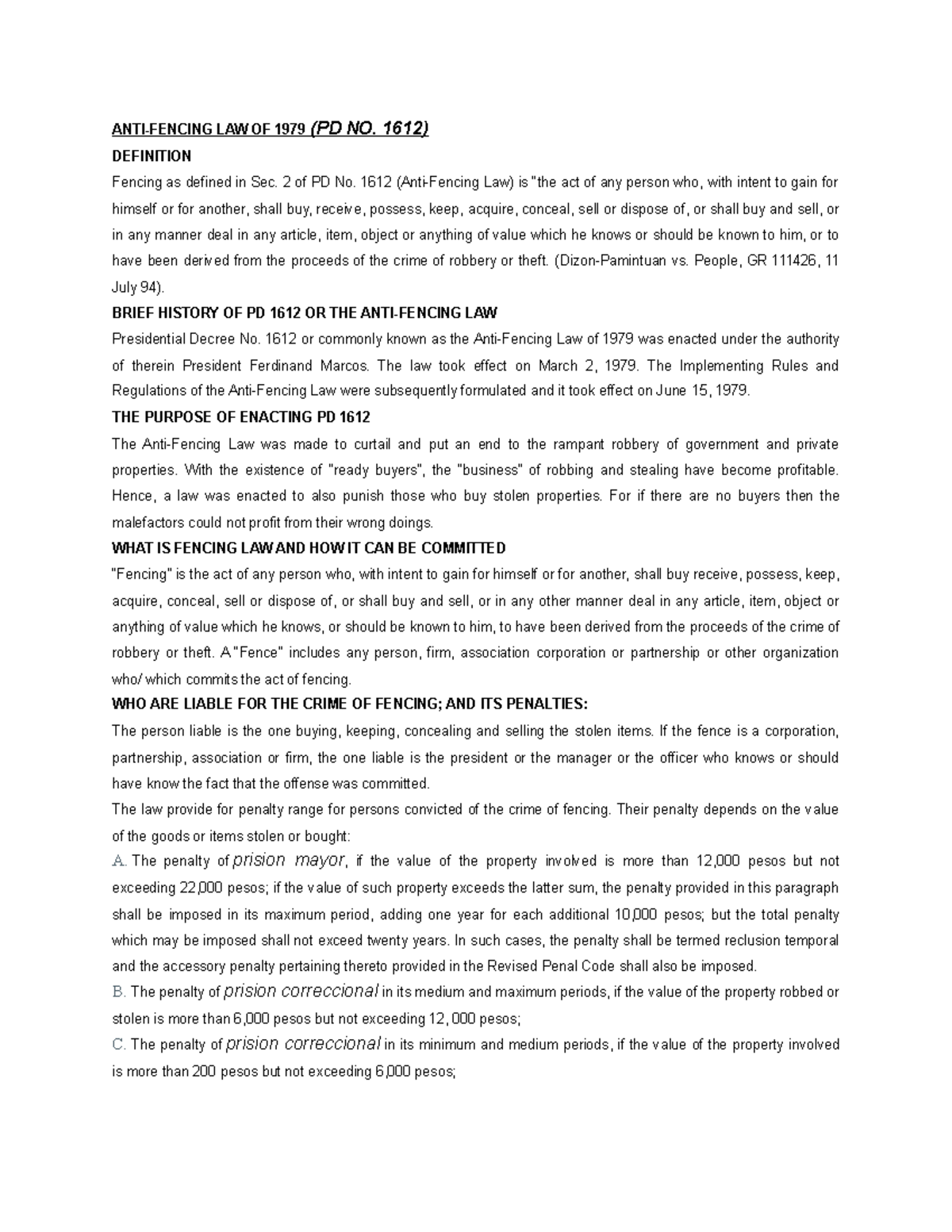 ANTI fencing law ANTIFENCING LAW OF 1979 (PD NO. 1612) DEFINITION