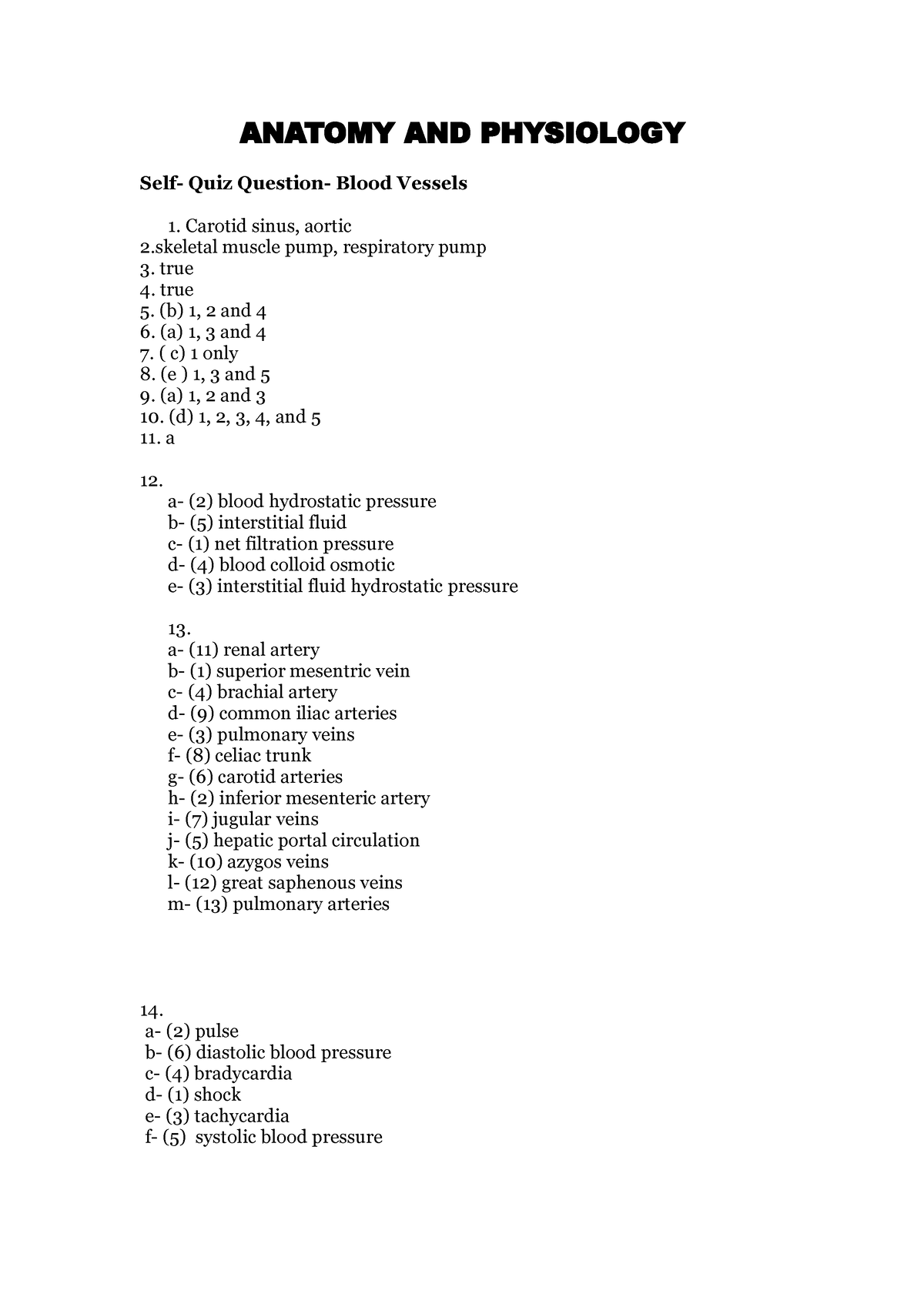 Blood Vessel Assignment - ANATOMY AND PHYSIOLOGY Self- Quiz Question ...