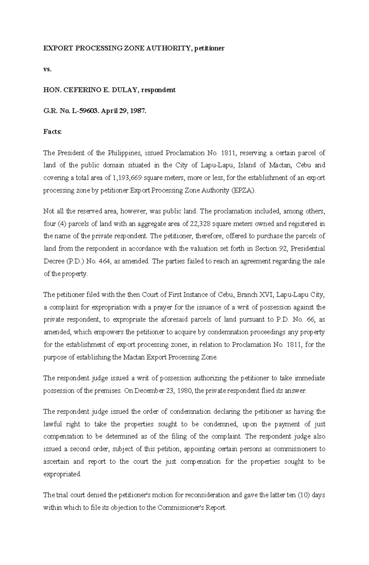 Epza v dulay digest - EXPORT PROCESSING ZONE AUTHORITY, petitioner vs ...