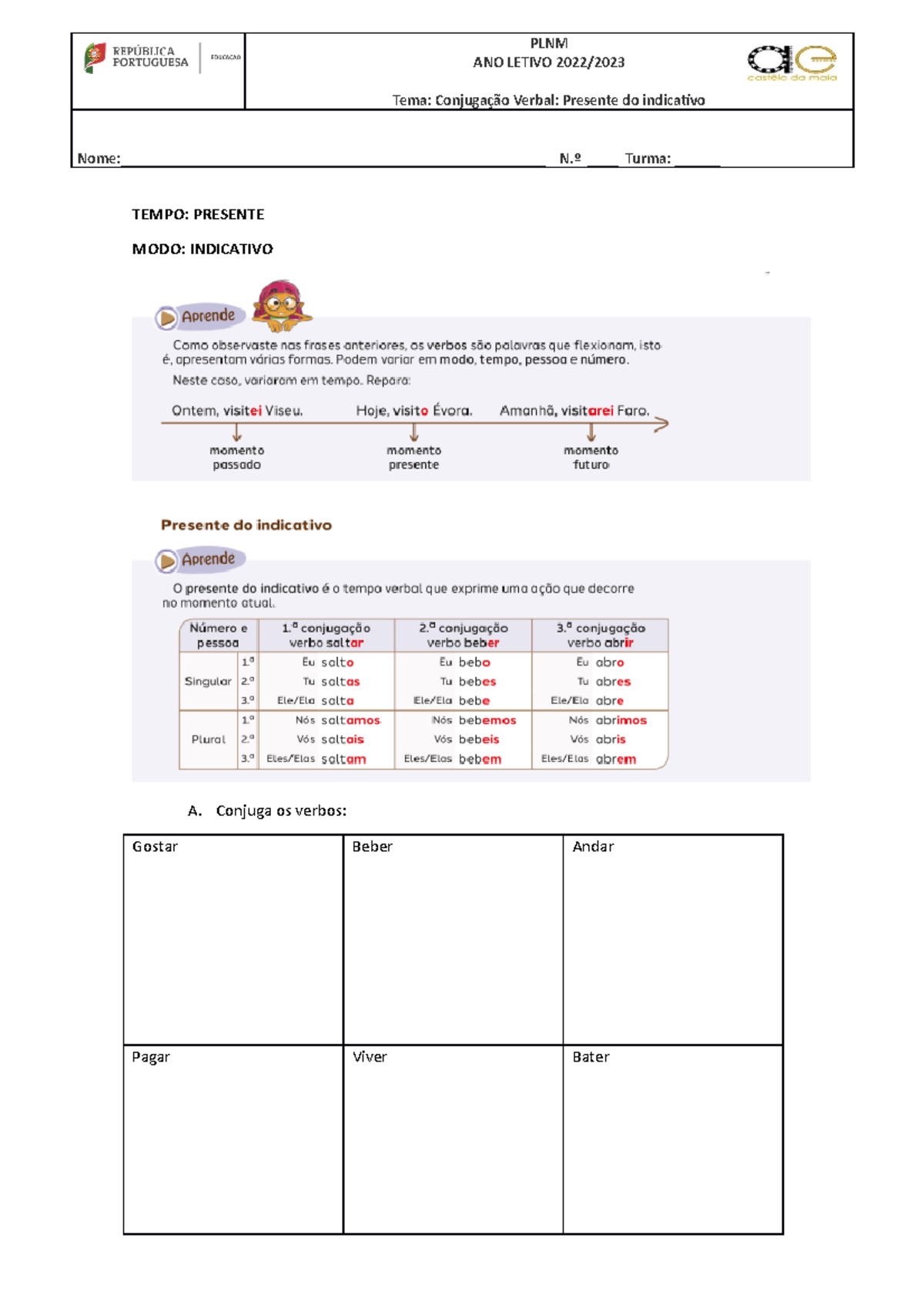 Verbos P PP PLNM - Trabalho PLNM - PLNM ANO LETIVO 2022/ Tema ...