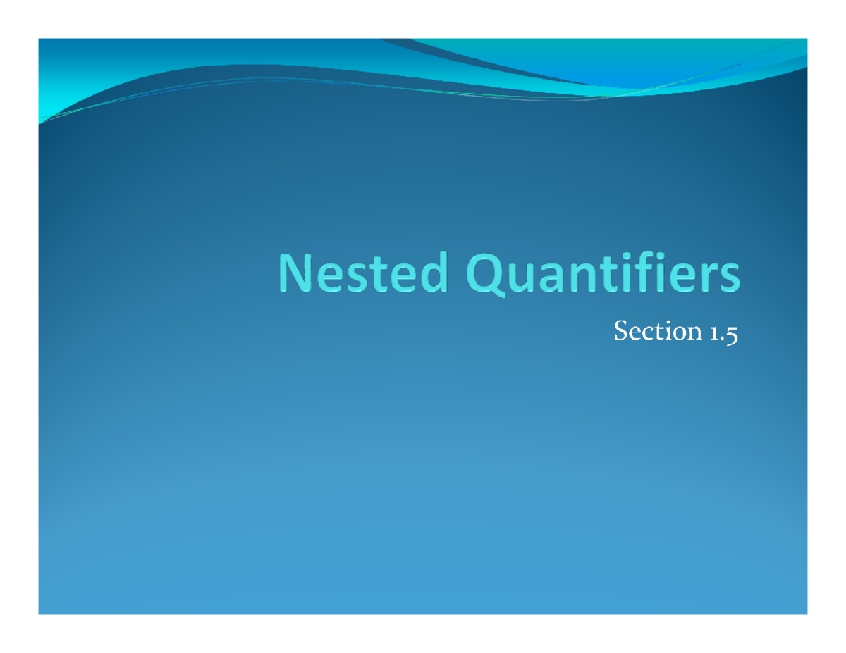 W2-COMP 232-Chap 1-Sec 1.5-Nested Quantifiers Part III - Section 1 ...
