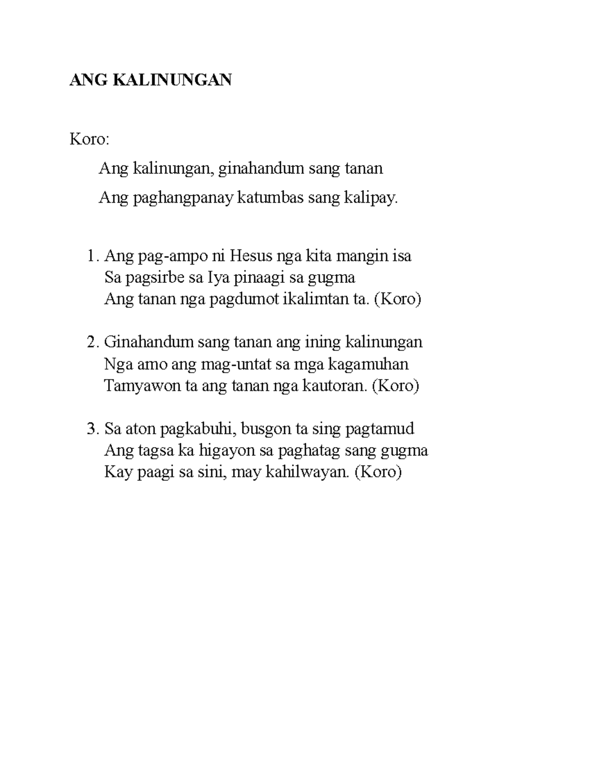 Mga kalantahon sa kwaresma - ANG KALINUNGAN Koro: Ang kalinungan ...