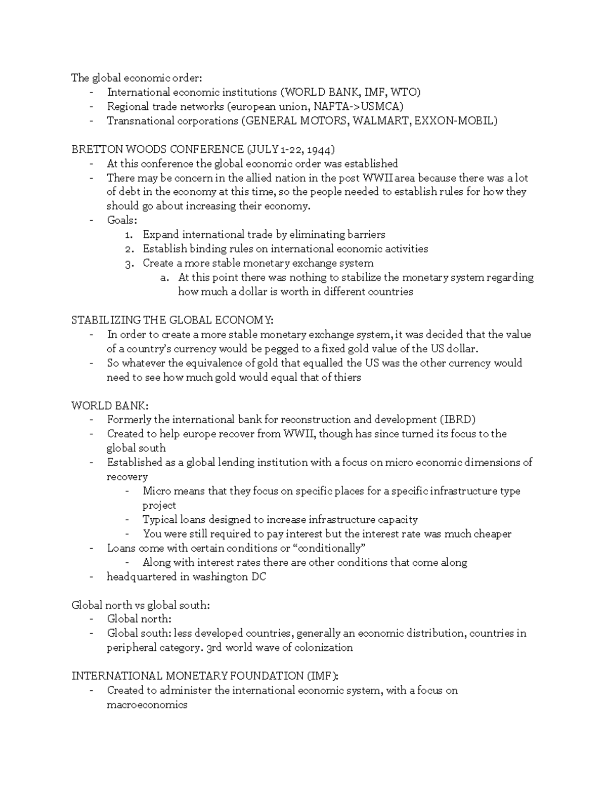 The global economic order - Goals: Expand international trade by ...