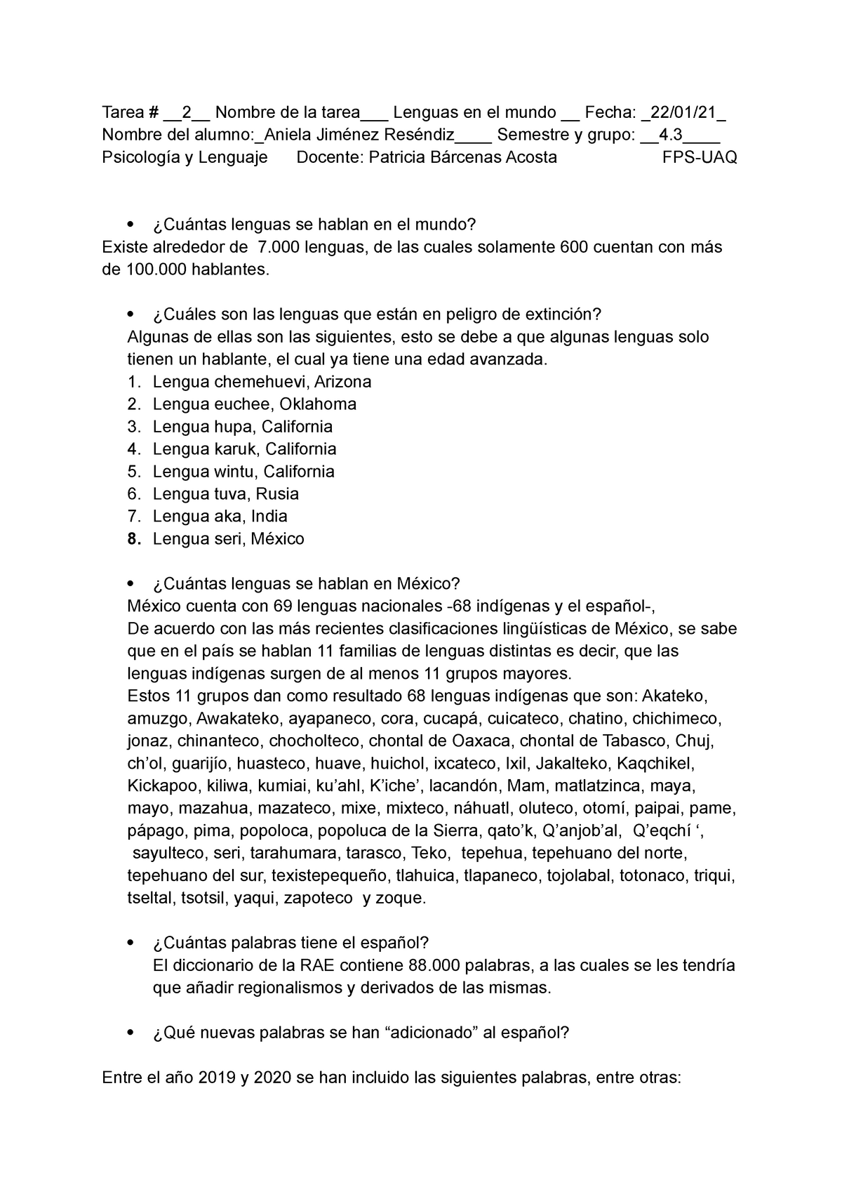 Tarea 2 - Tarea # 2 Nombre de la tarea___ Lenguas en el mundo __ Fecha:  22/01/21 Nombre del - Studocu