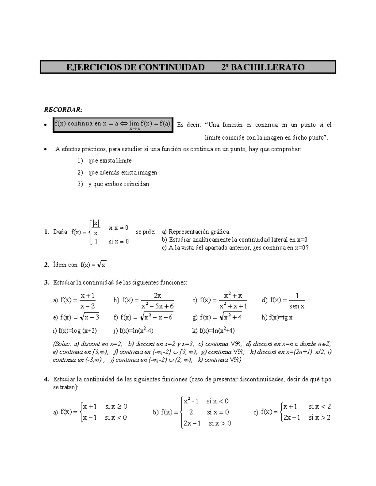 Ejerciciosdecontinuidad EJERCICIOS DE CONTINUIDAD 2º BACHILLERATO