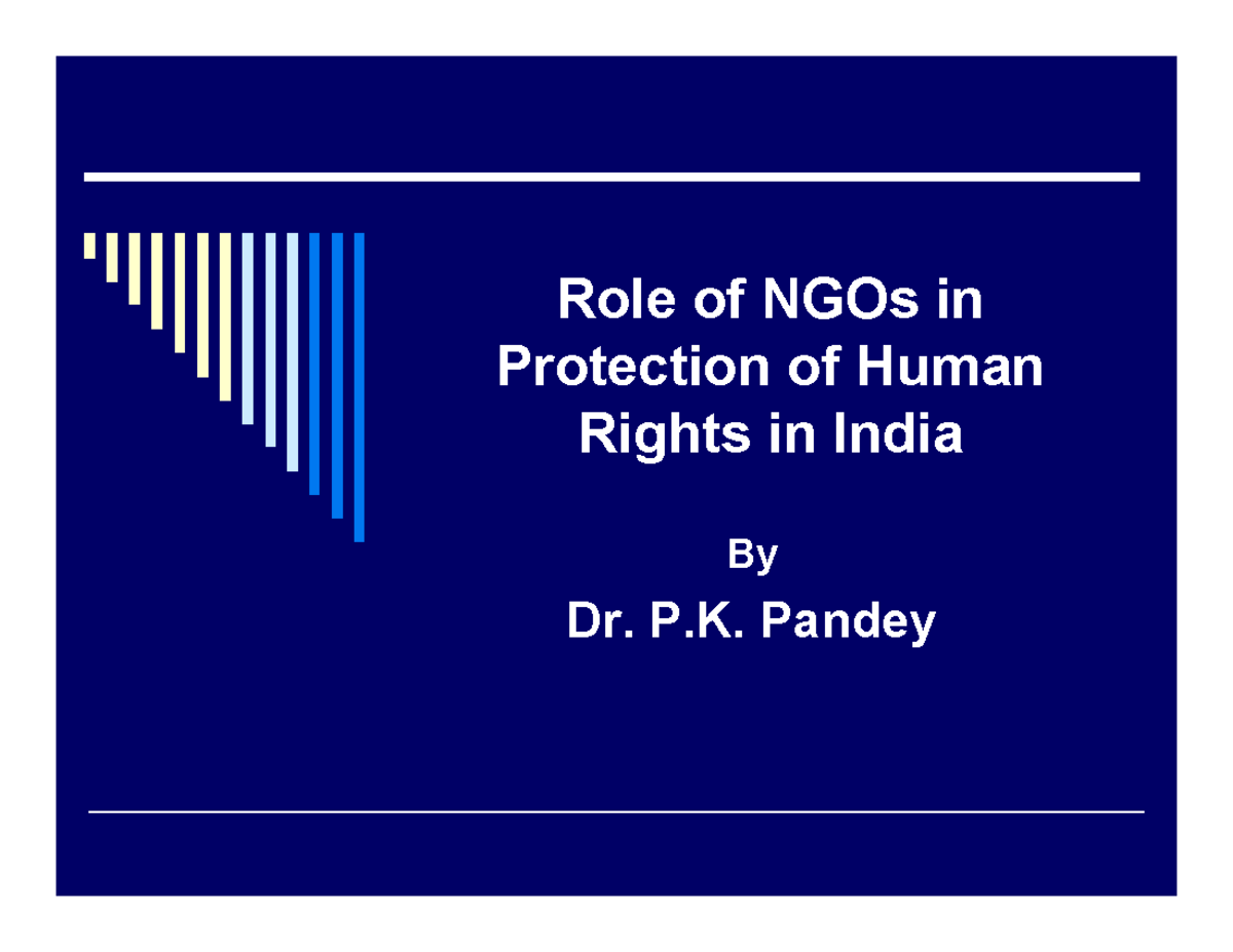 Role of ngo in promotion of human rights - Role of NGOs in Protection ...