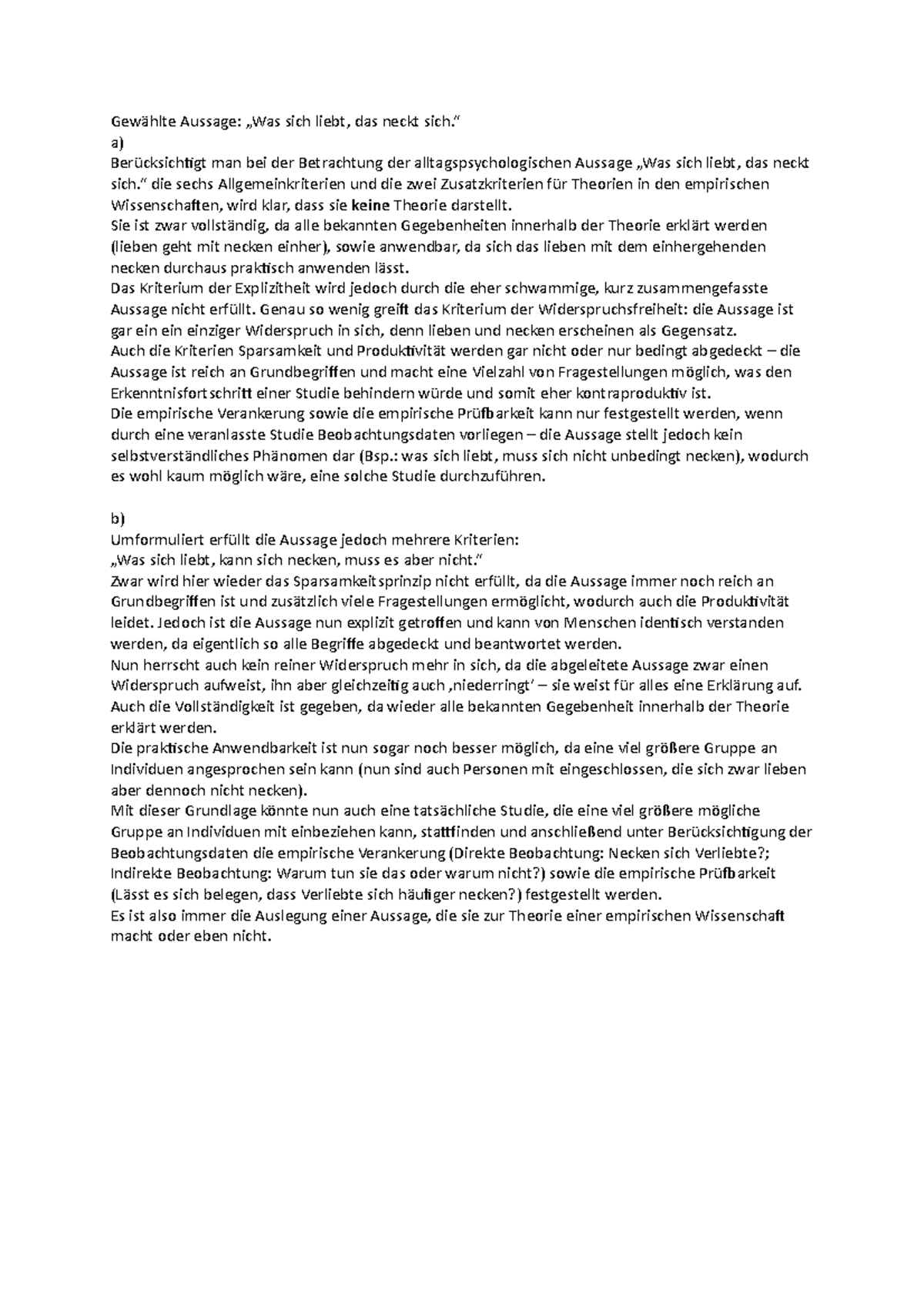 Aufgabenblatt 1 Gewählte Aussage „Was sich liebt, das neckt sich.“ a) Berücksichtigt man bei