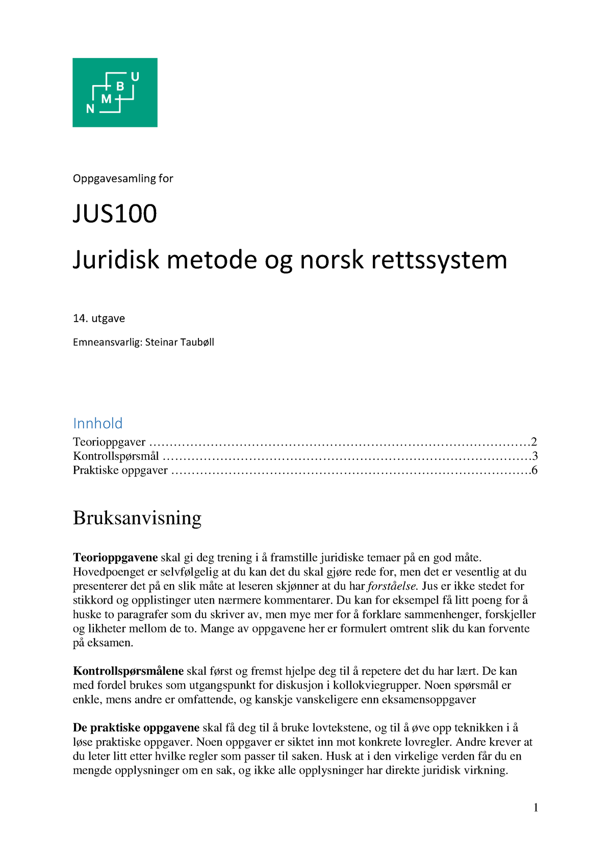 Jus100 Oppgavesamling - Oppgavesamling For JUS Juridisk Metode Og Norsk ...