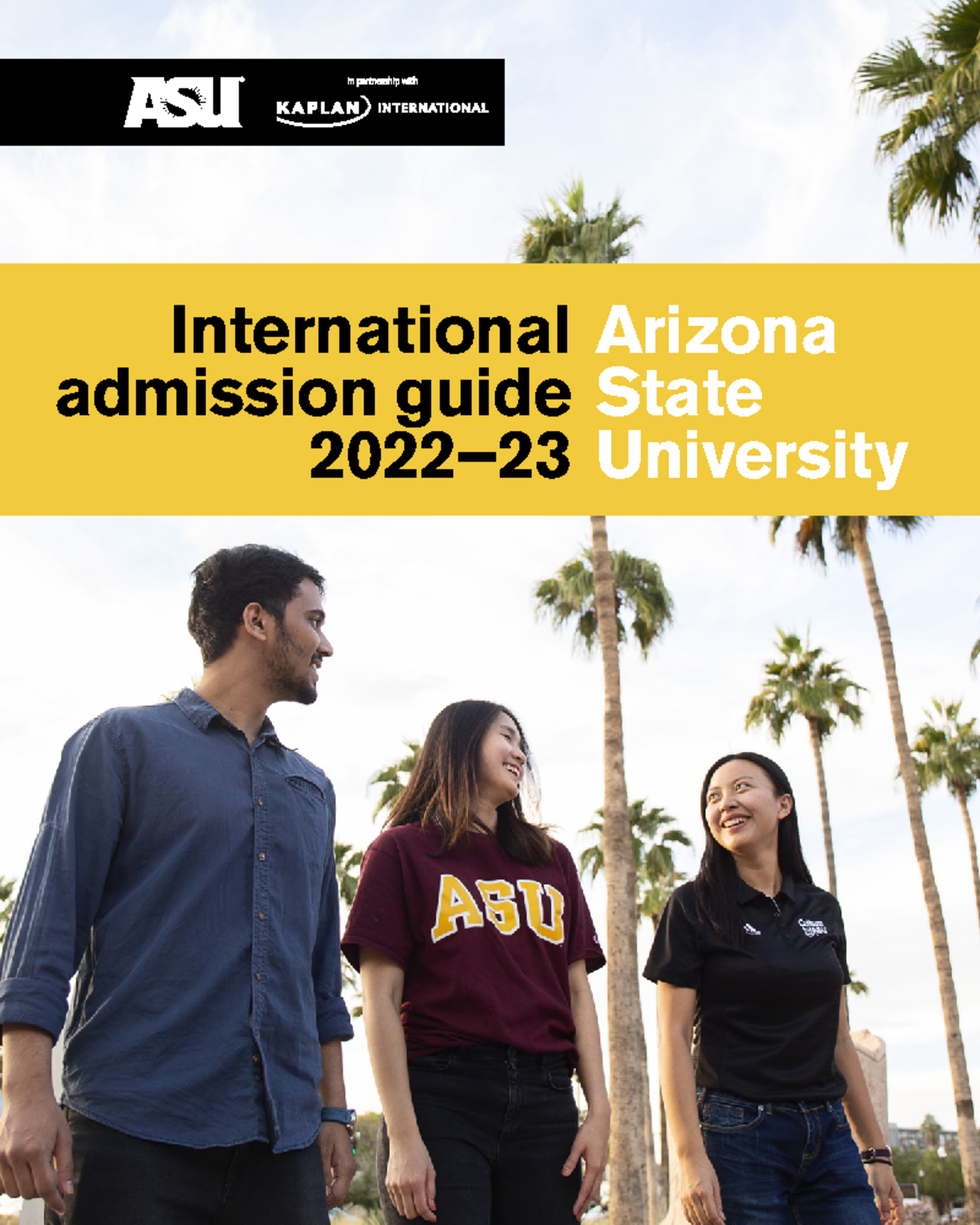 Guide to Arizona State University - Arizona State University